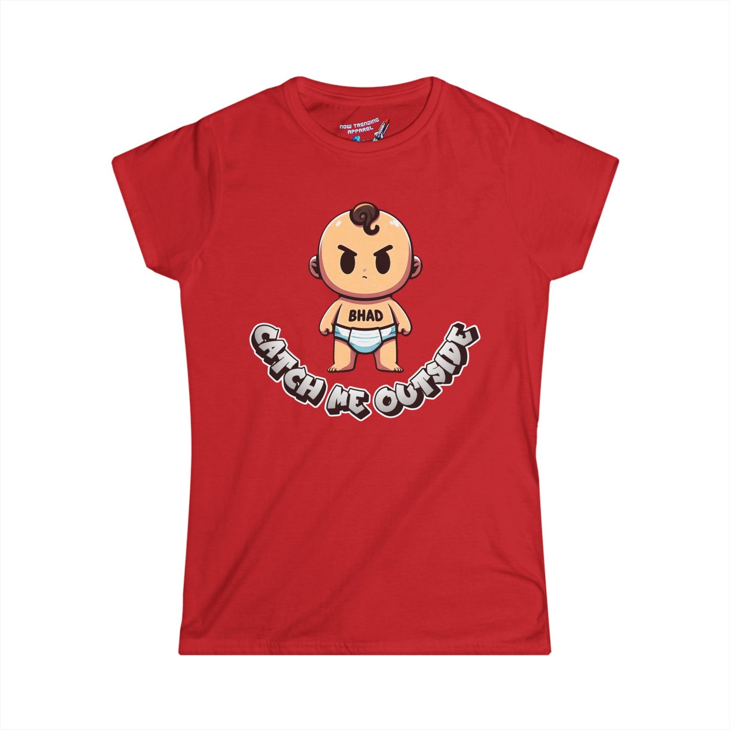'Catch Me Outside' Women's Graphic T-Shirt