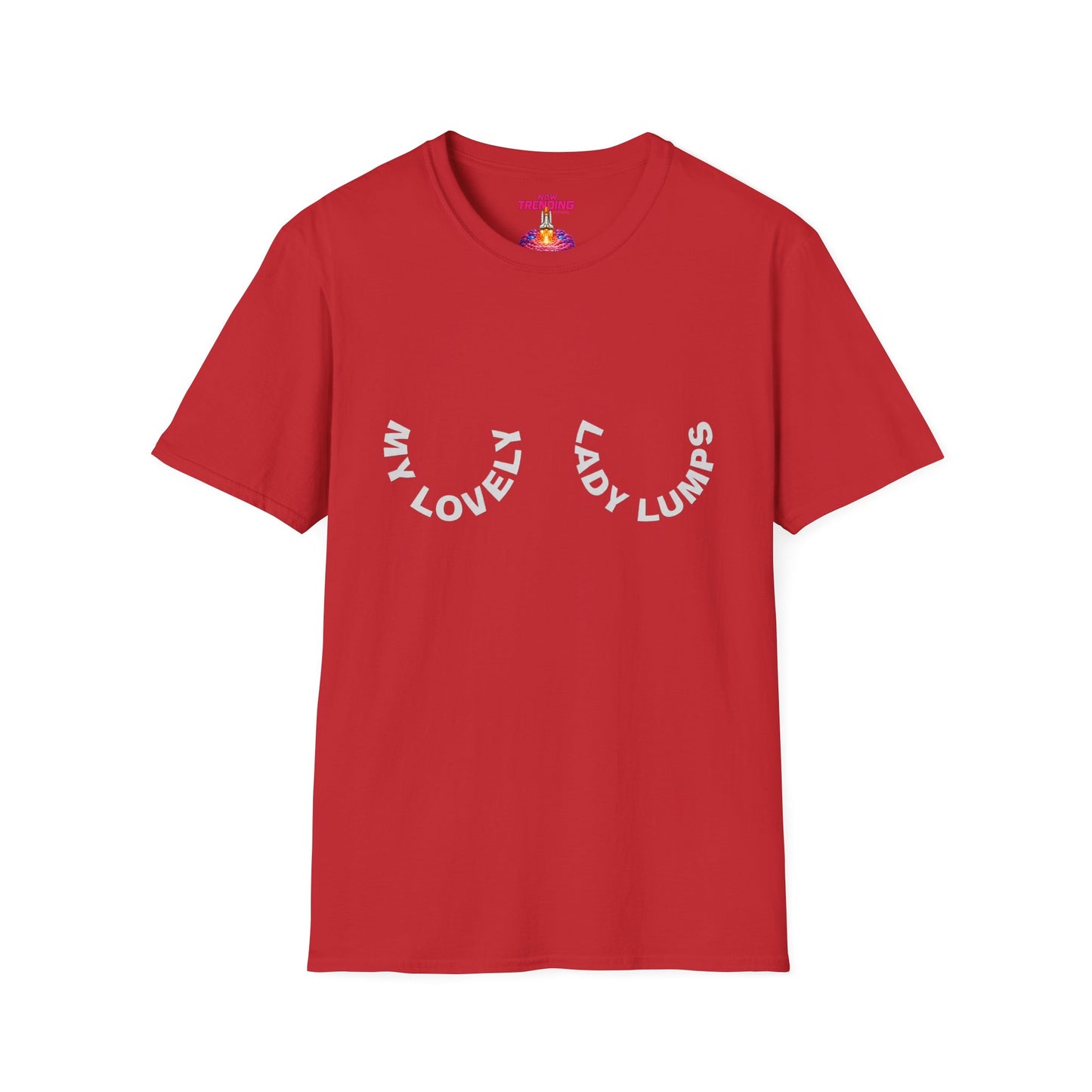 'Lovely Lady Lumps' Unisex Graphic T-Shirt