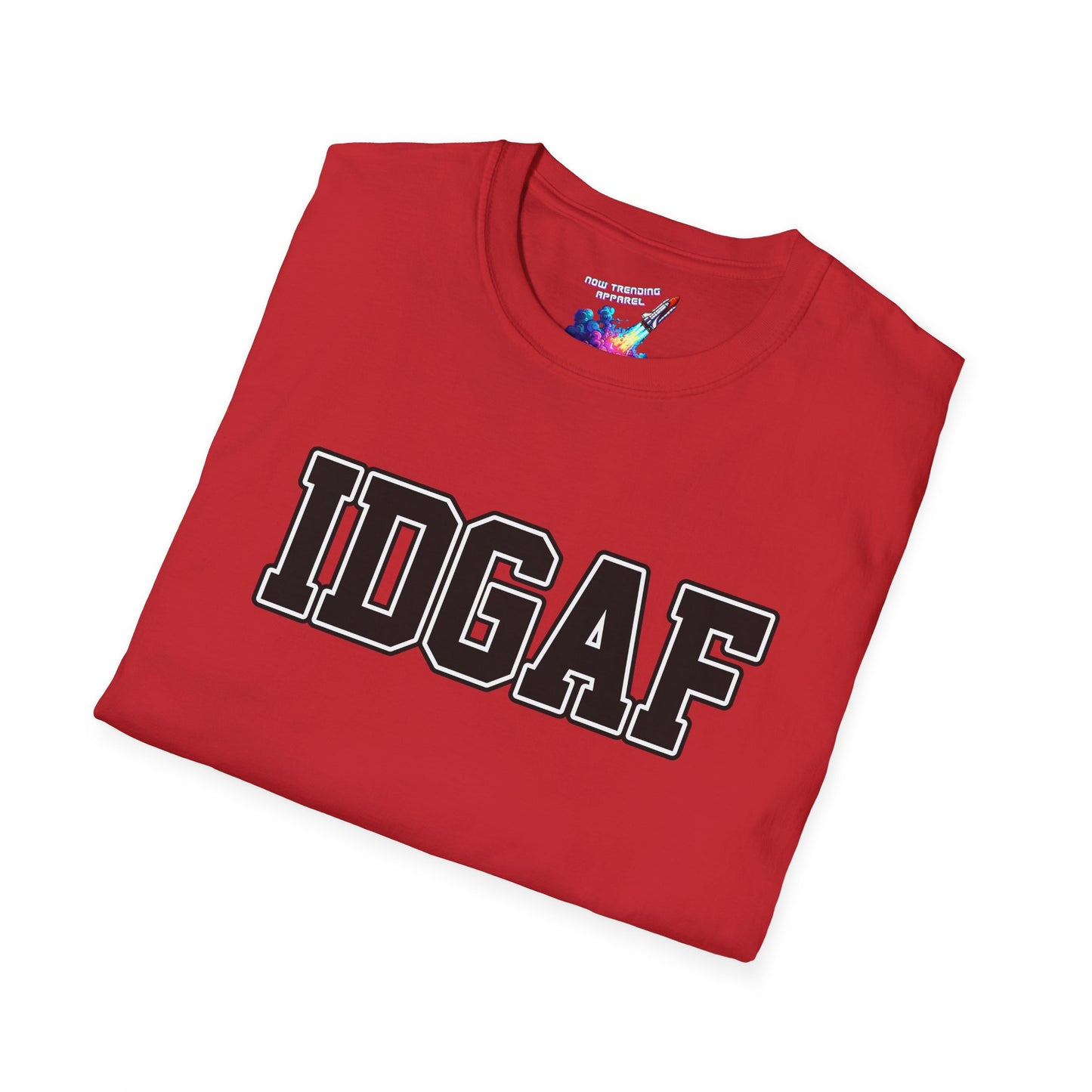 'IDGAF' Unisex Graphic T-Shirt