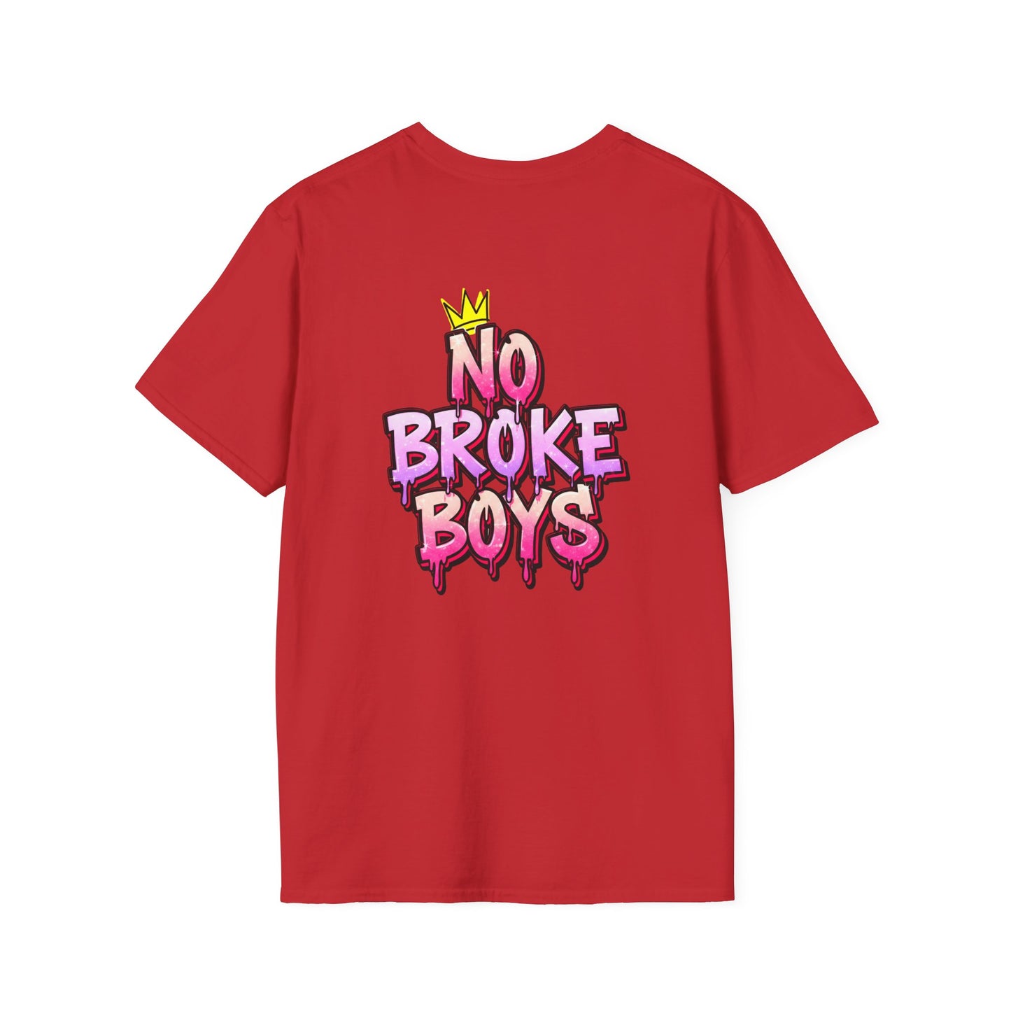 'No Broke Boys' Unisex Double-Sided Graphic T-Shirt