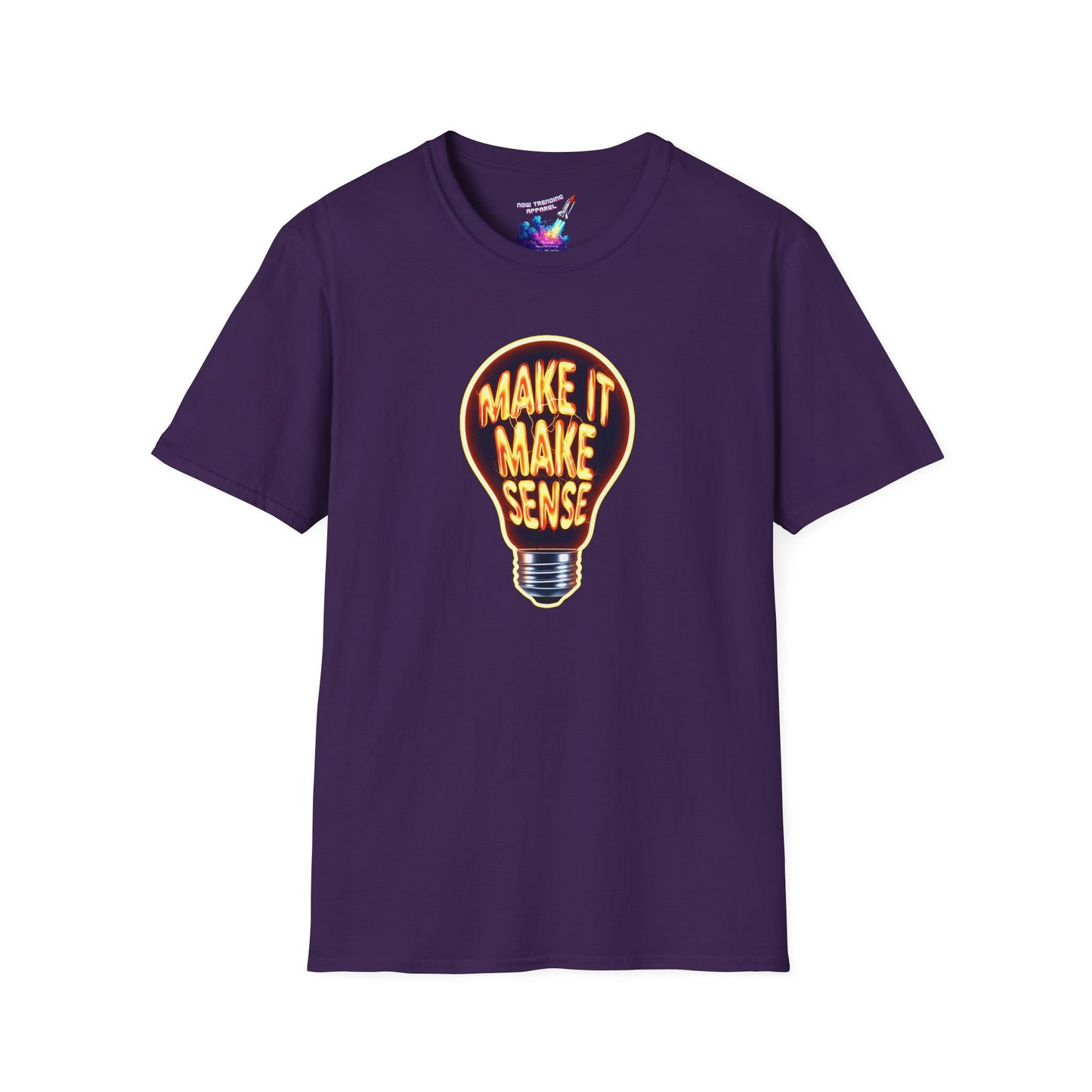 'Make It Make Sense' Unisex Graphic T-Shirt