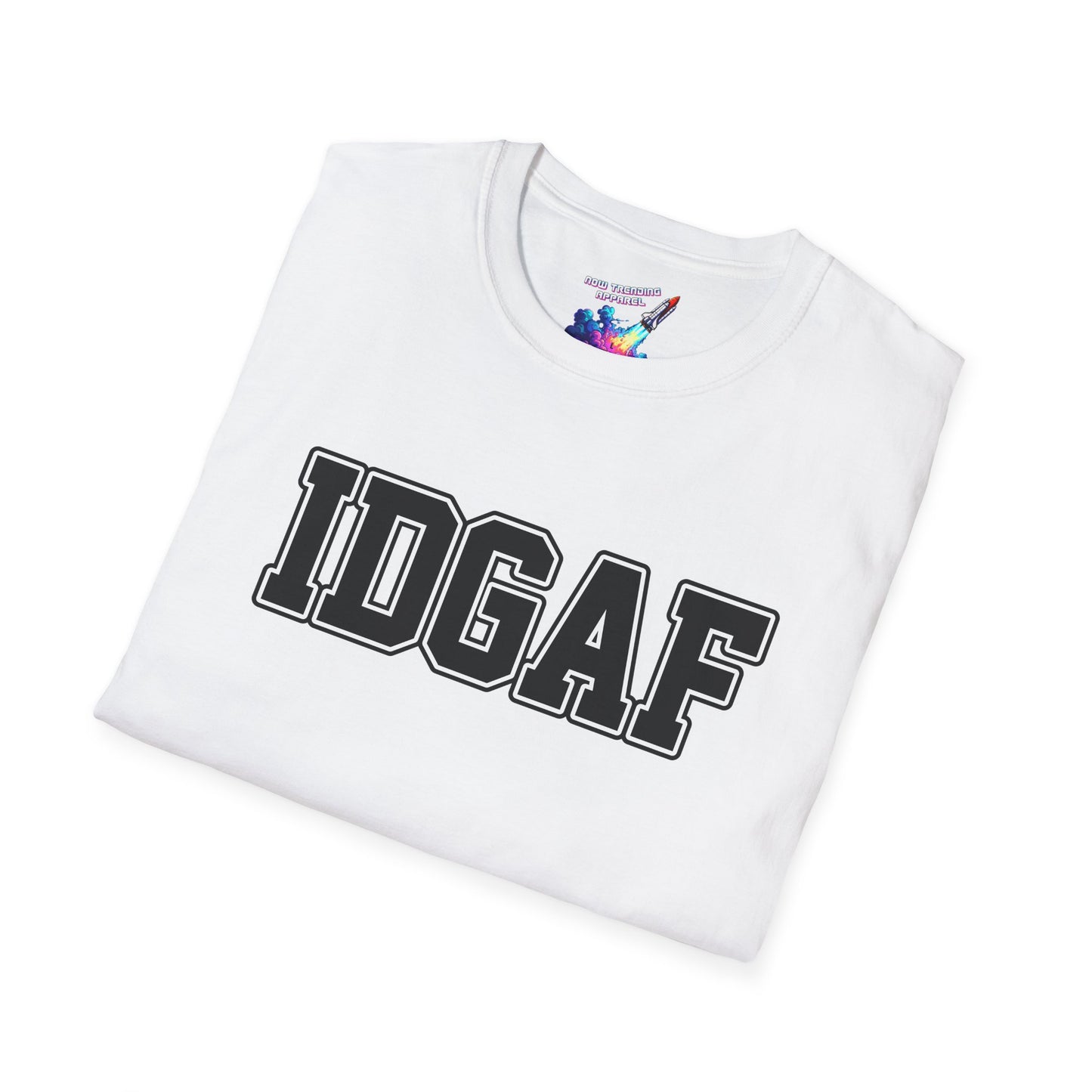 'IDGAF' Unisex Graphic T-Shirt