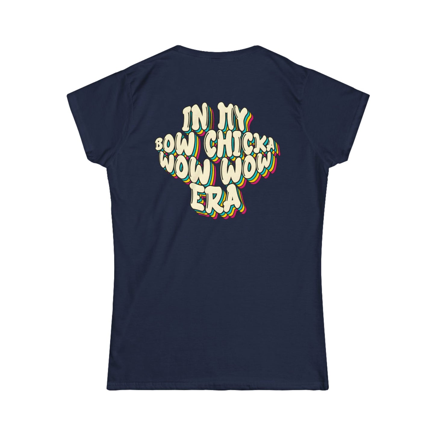‘Bow Chicka Wow Wow Era’ Women's Double-Sided Graphic T-Shirt