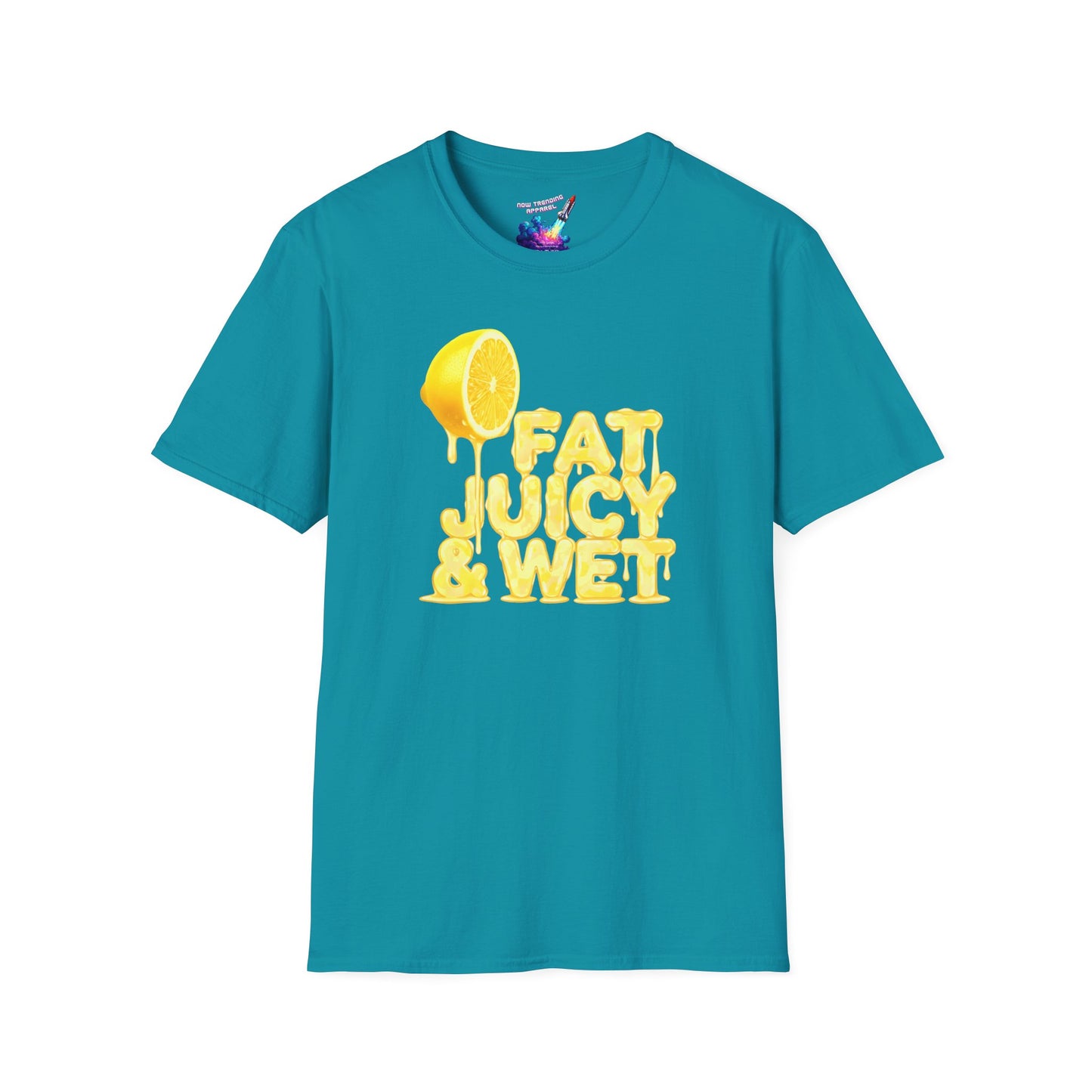 'Fat, Juicy & Wet' Unisex Graphic T-Shirt