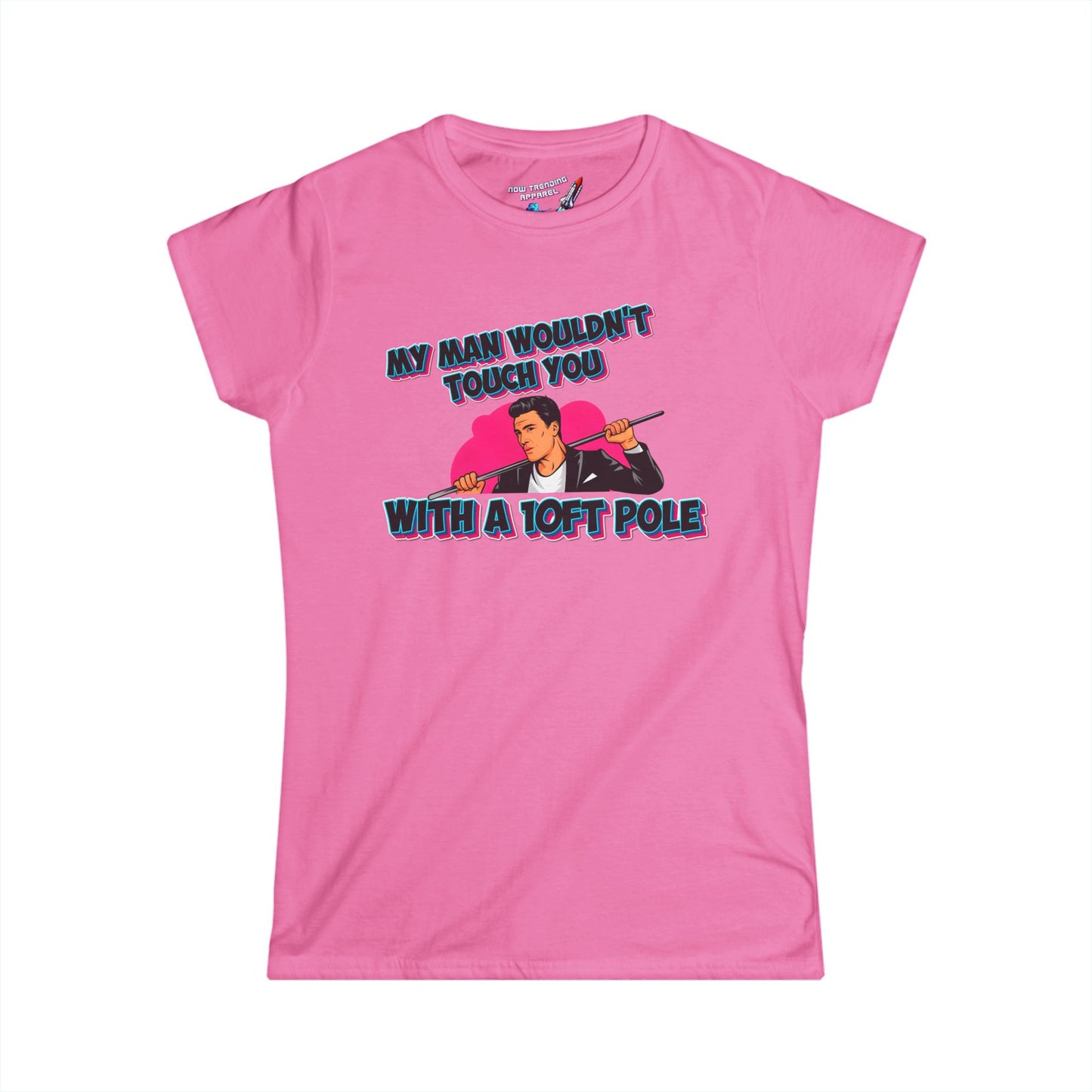 '10ft Pole' Women's Graphic T-Shirt