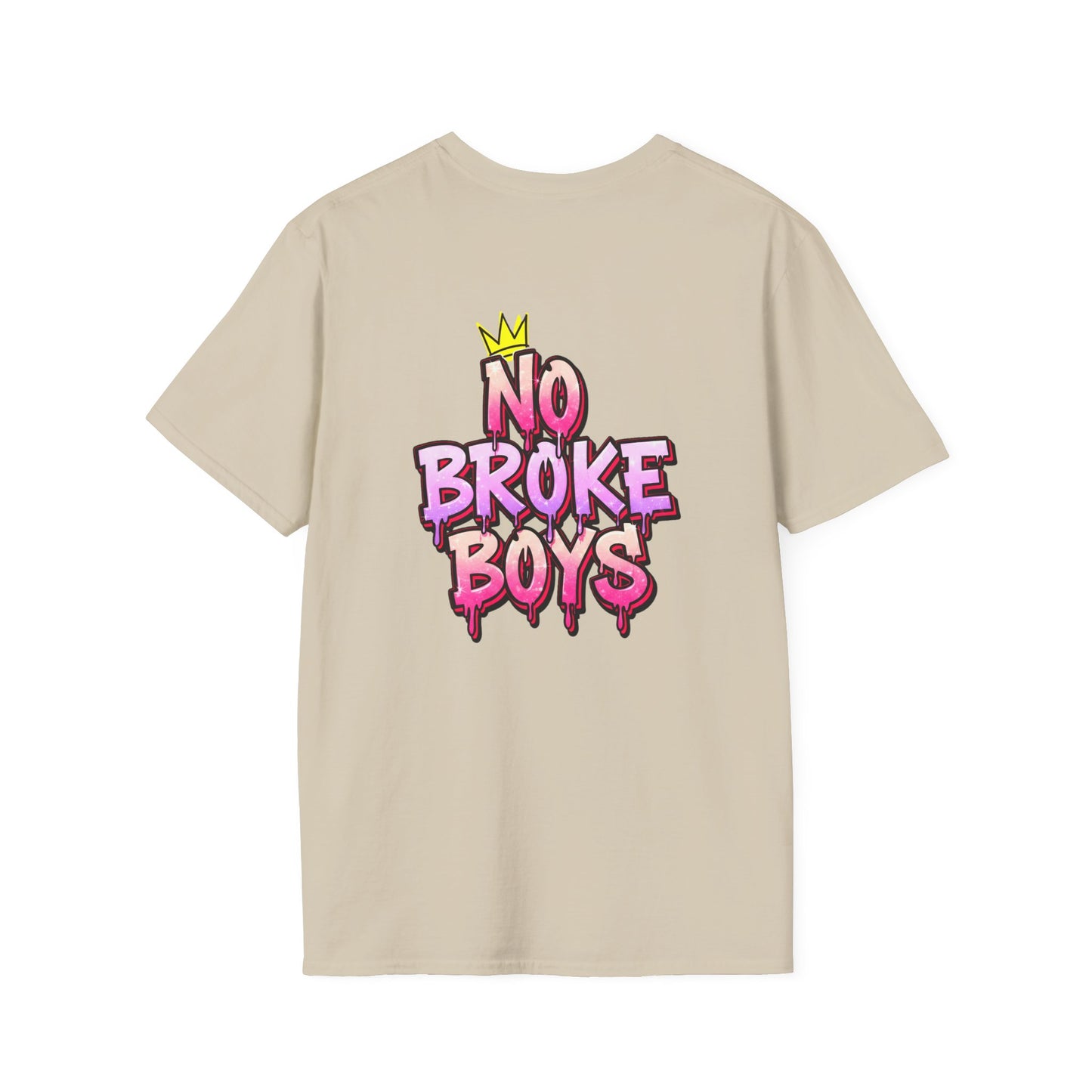 'No Broke Boys' Unisex Double-Sided Graphic T-Shirt