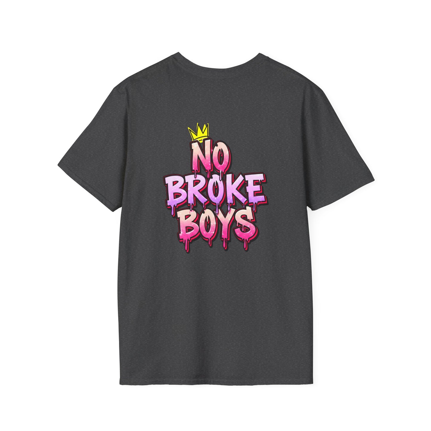'No Broke Boys' Unisex Double-Sided Graphic T-Shirt