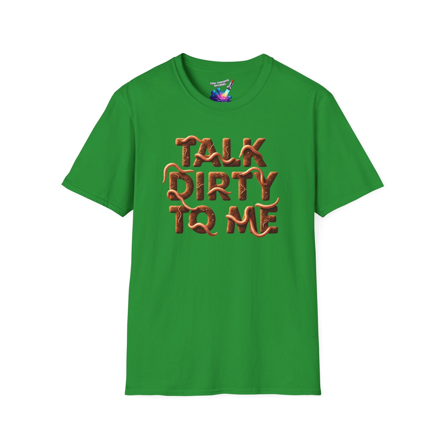 'Talk Dirty' Unisex Graphic T-Shirt