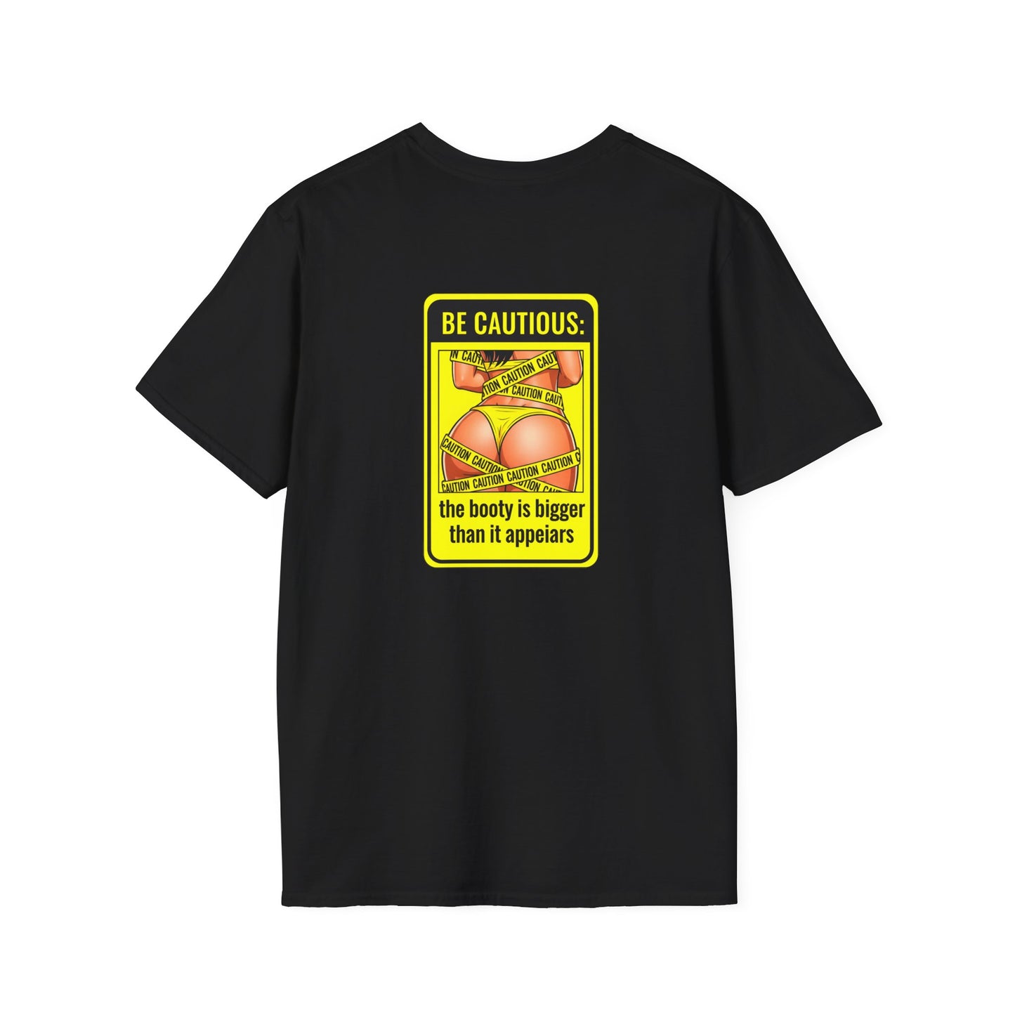 'Be Cautious' Unisex Double-Sided Graphic T-Shirt