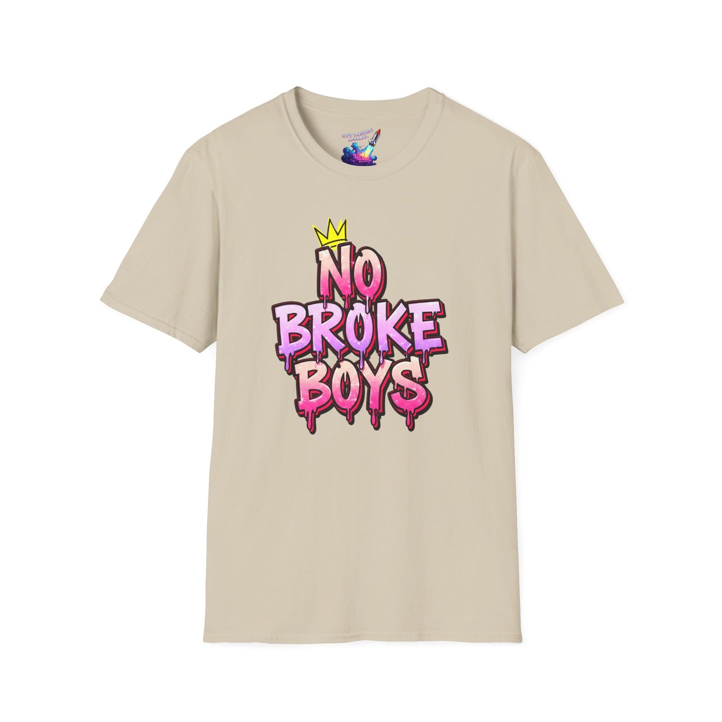 'No Broke Boys' Unisex Graphic T-Shirt