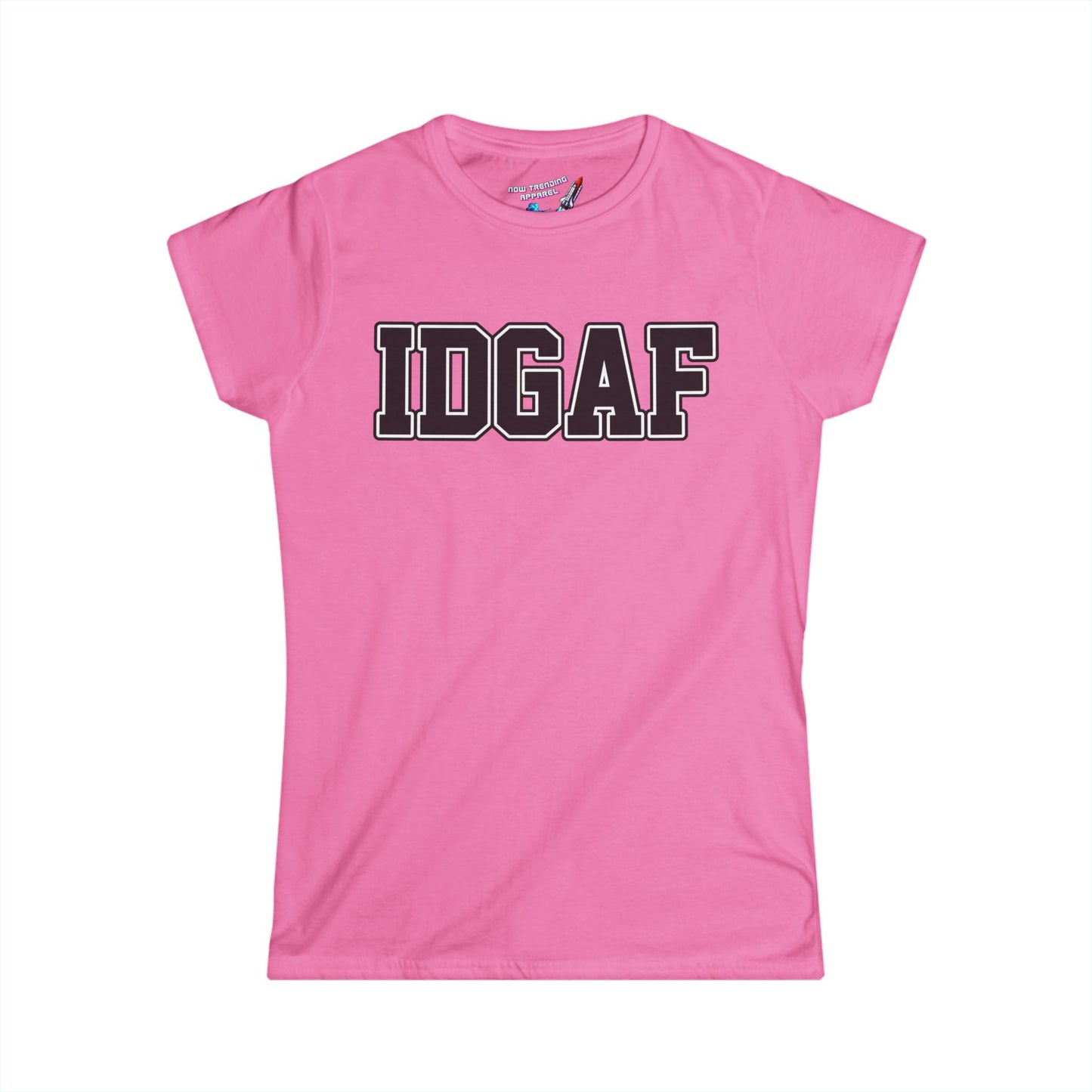 'IDGAF' Women's Graphic T-Shirt