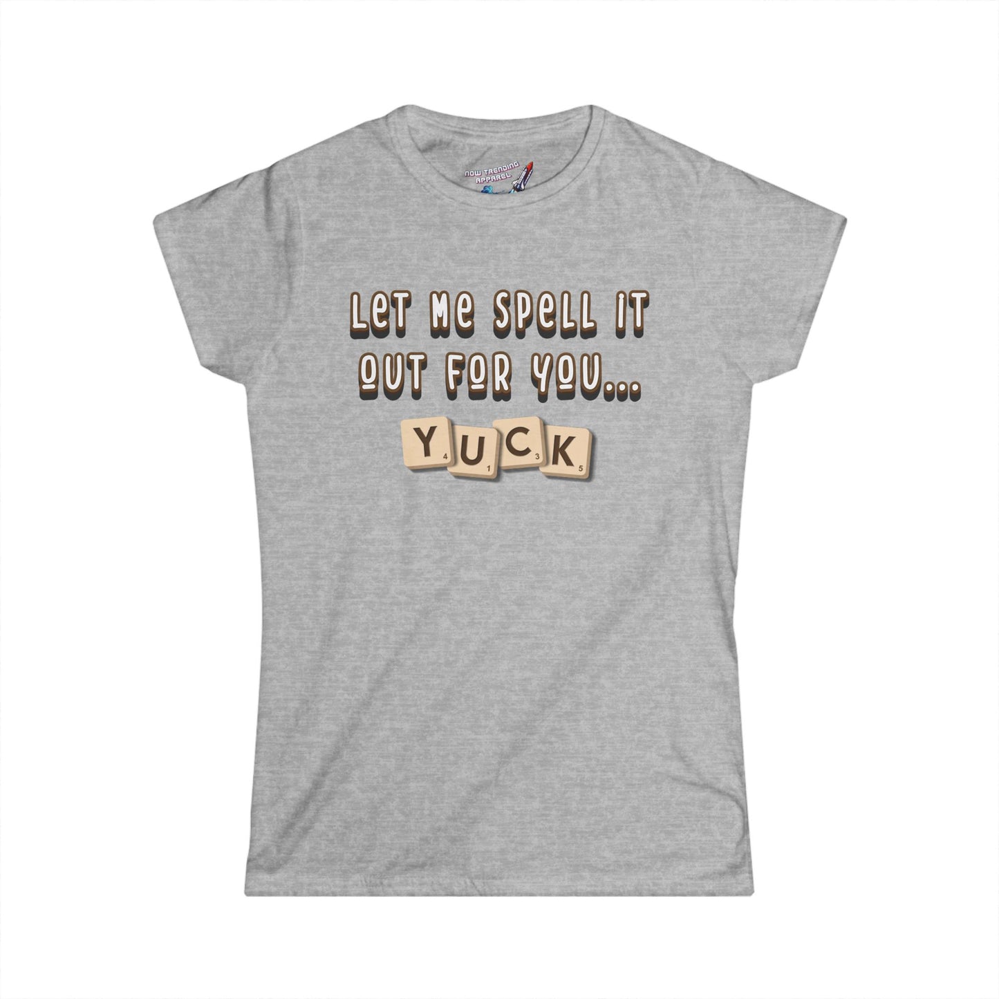 'Yuck' Women's Graphic T-Shirt