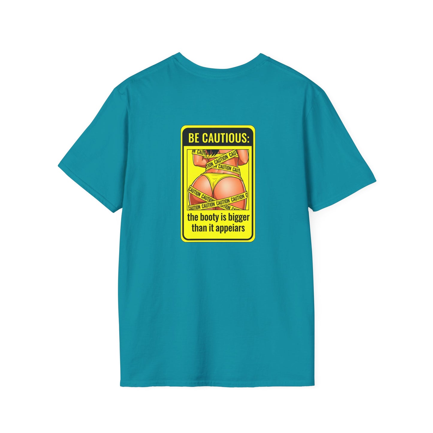 'Be Cautious' Unisex Double-Sided Graphic T-Shirt
