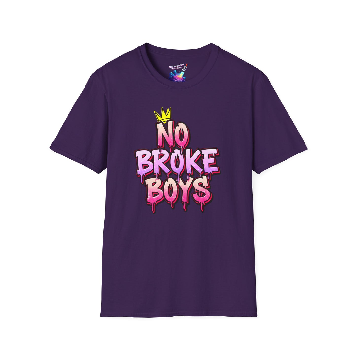 'No Broke Boys' Unisex Graphic T-Shirt