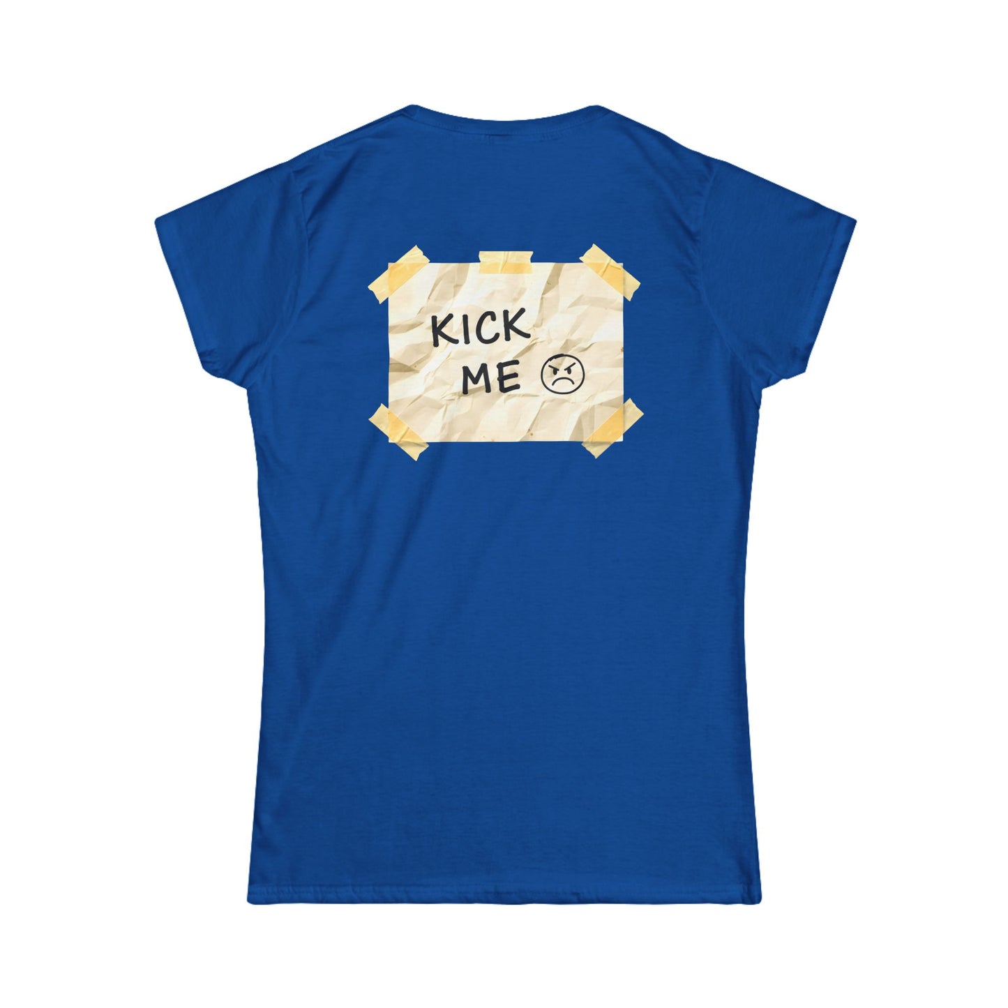 'Kick Me' Women's Double-Sided Graphic T-Shirt