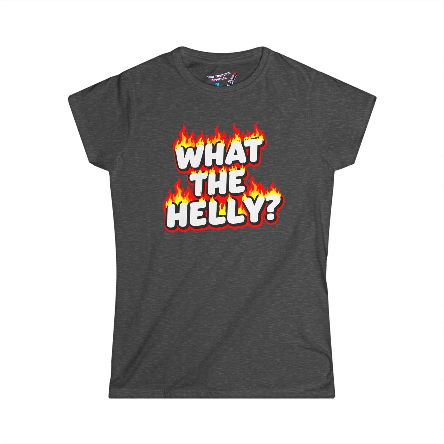 'What the Helly' Women's Graphic T-Shirt