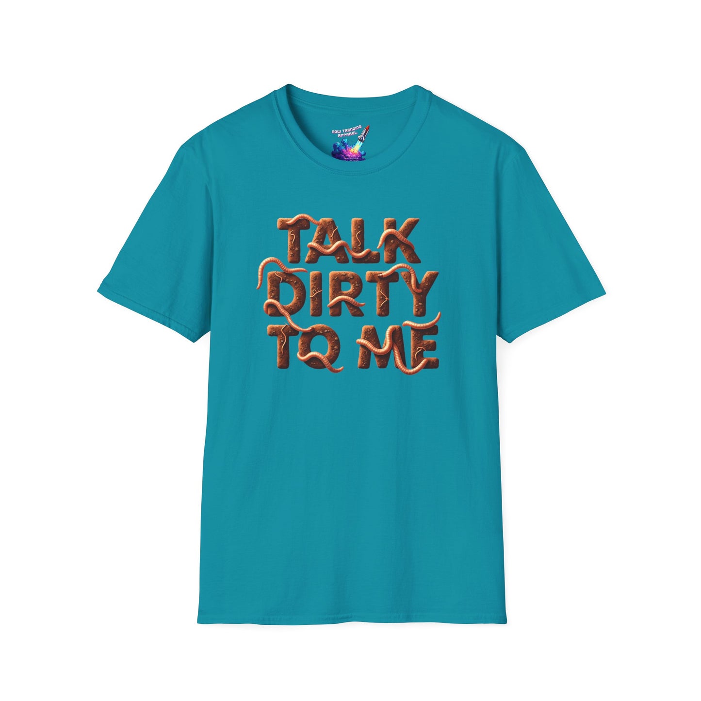 'Talk Dirty' Unisex Graphic T-Shirt