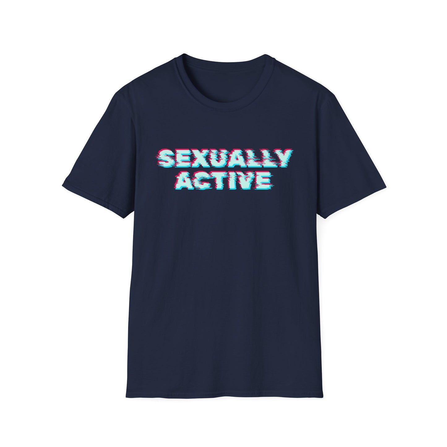 'Sexually Active' Unisex Graphic T-Shirt