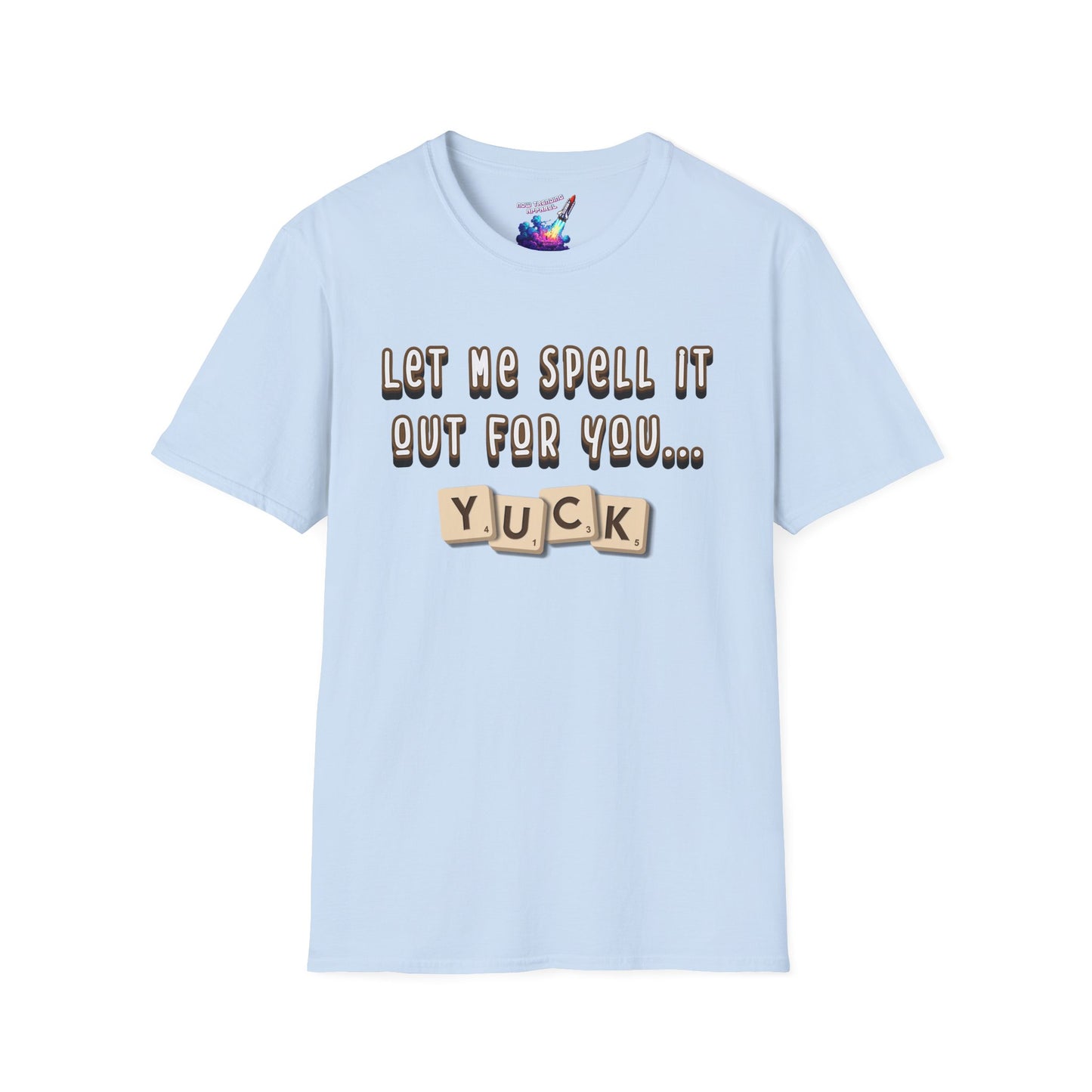 'Yuck' Unisex Graphic T-Shirt