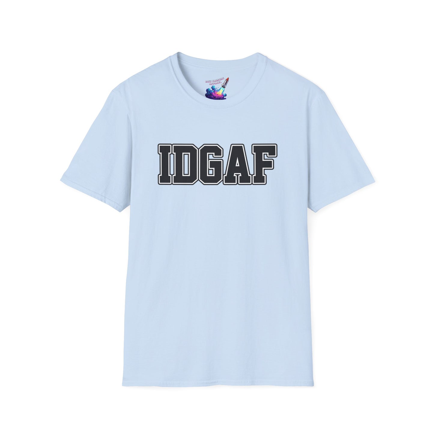 'IDGAF' Unisex Graphic T-Shirt