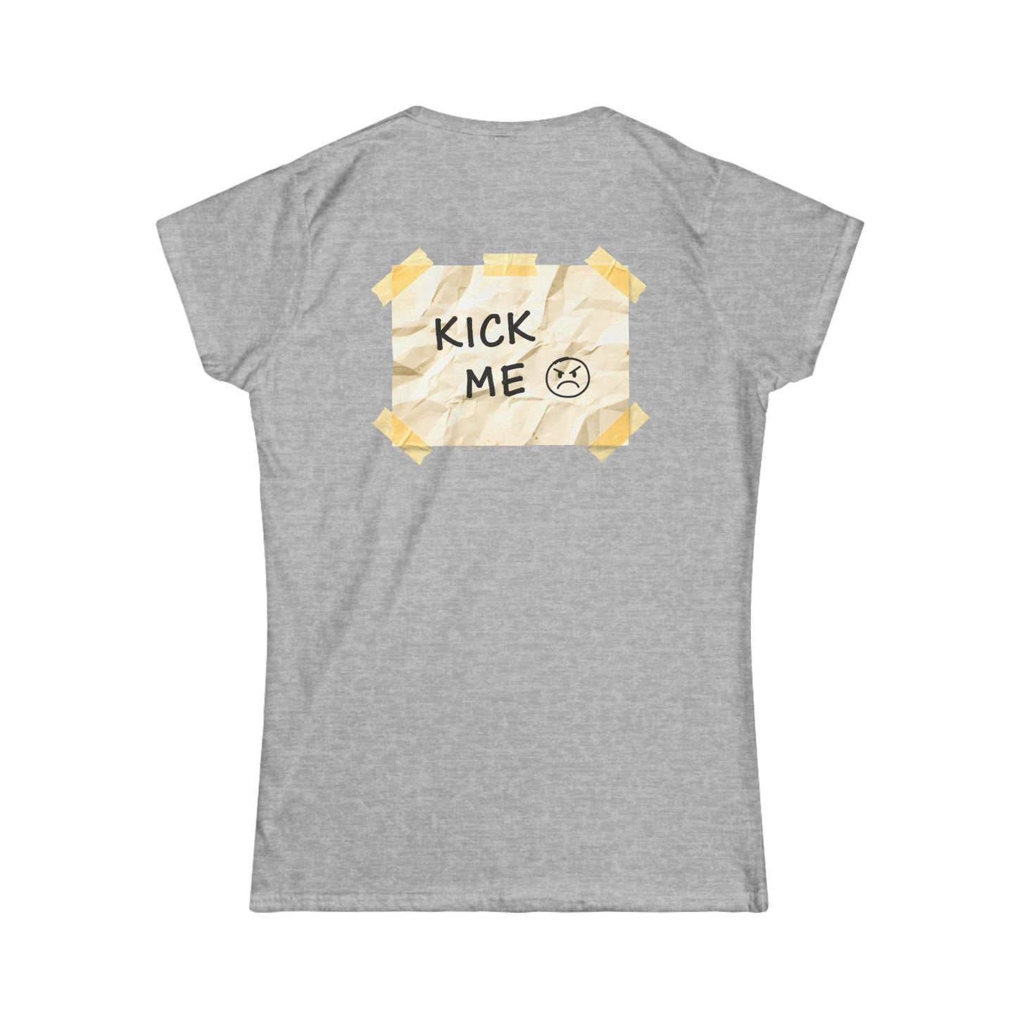 'Kick Me' Women's Double-Sided Graphic T-Shirt