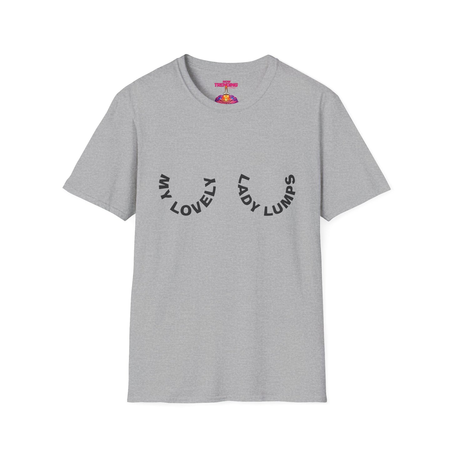 'Lovely Lady Lumps' Unisex Graphic T-Shirt