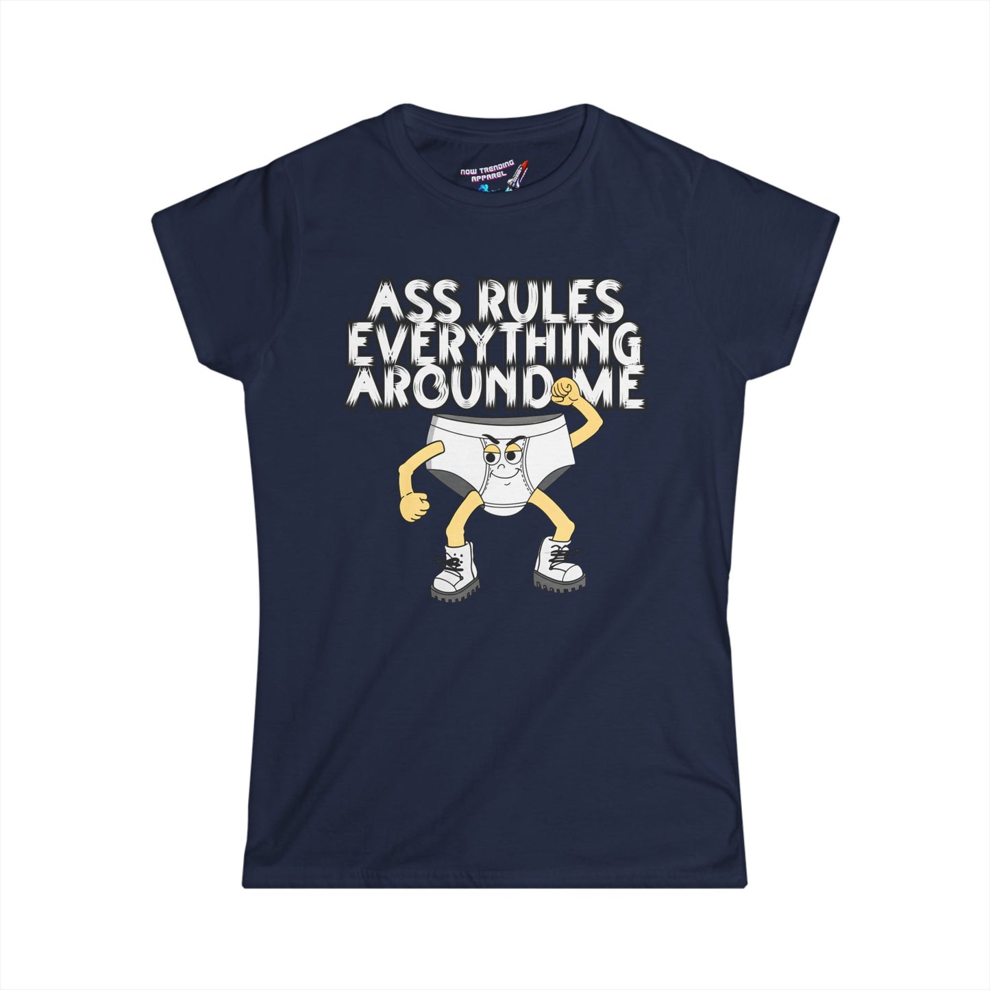 'Ass Rules Everything' Women's Graphic T-Shirt