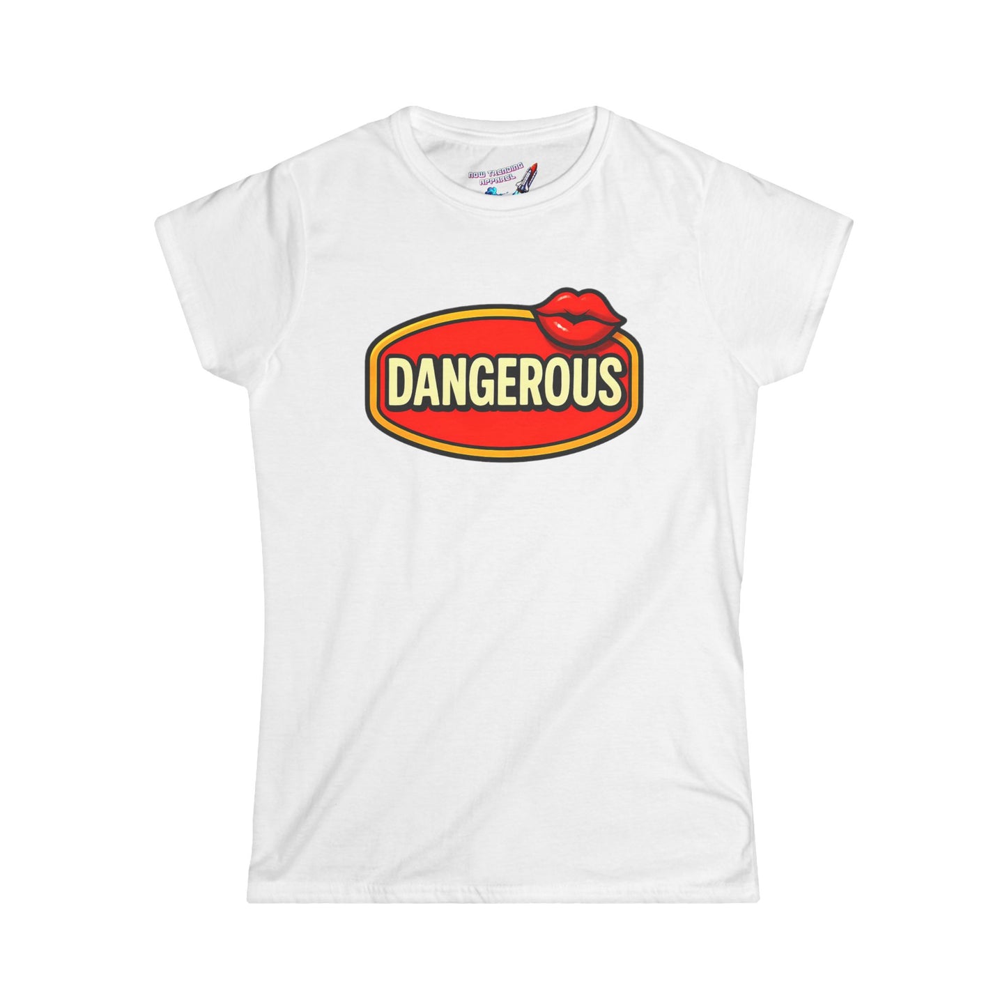 ‘Dangerous’ Women's Graphic T-Shirt