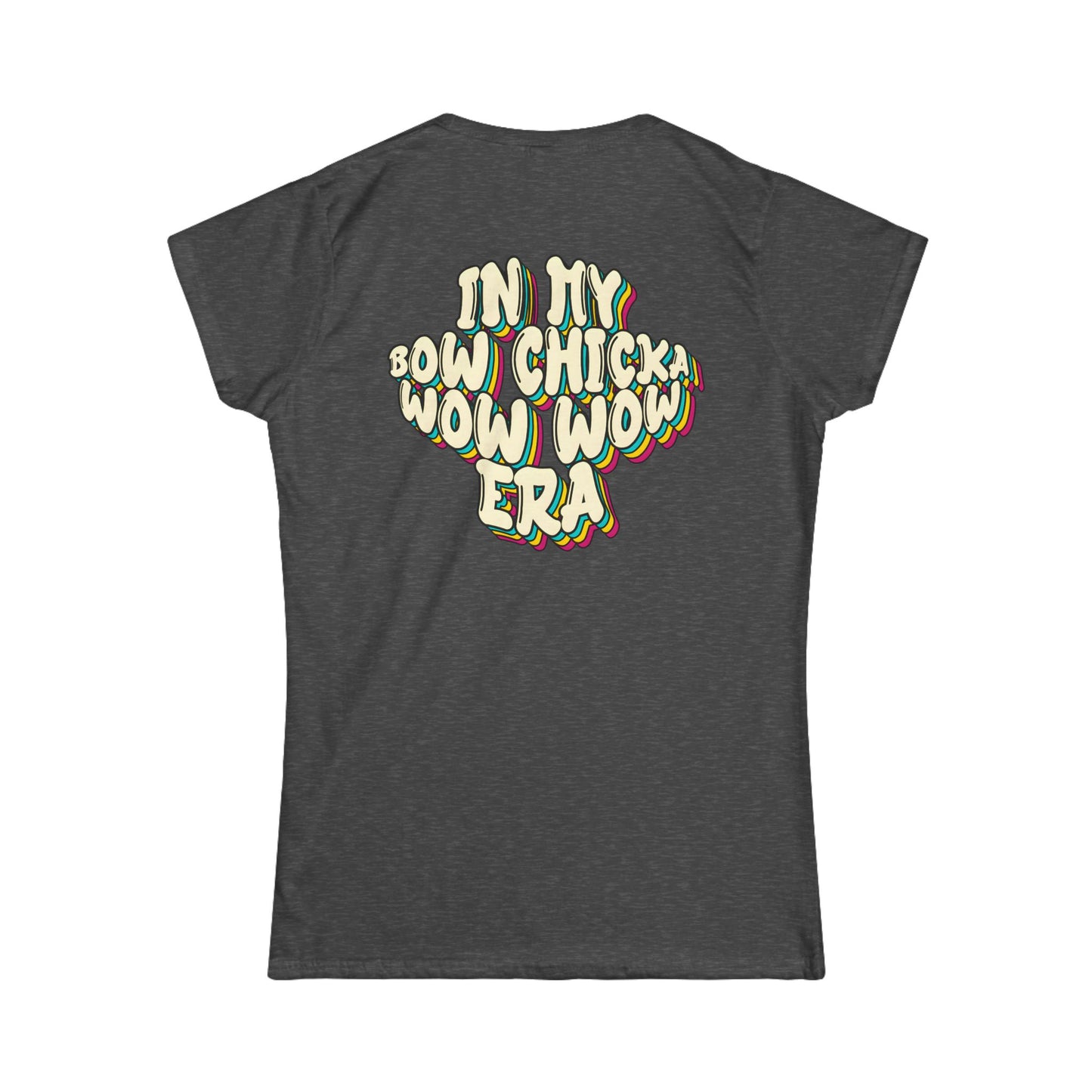 ‘Bow Chicka Wow Wow Era’ Women's Double-Sided Graphic T-Shirt