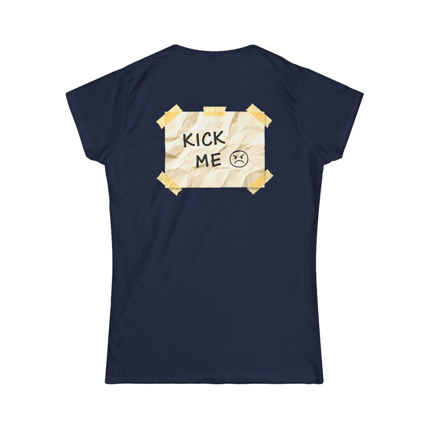 'Kick Me' Women's Double-Sided Graphic T-Shirt
