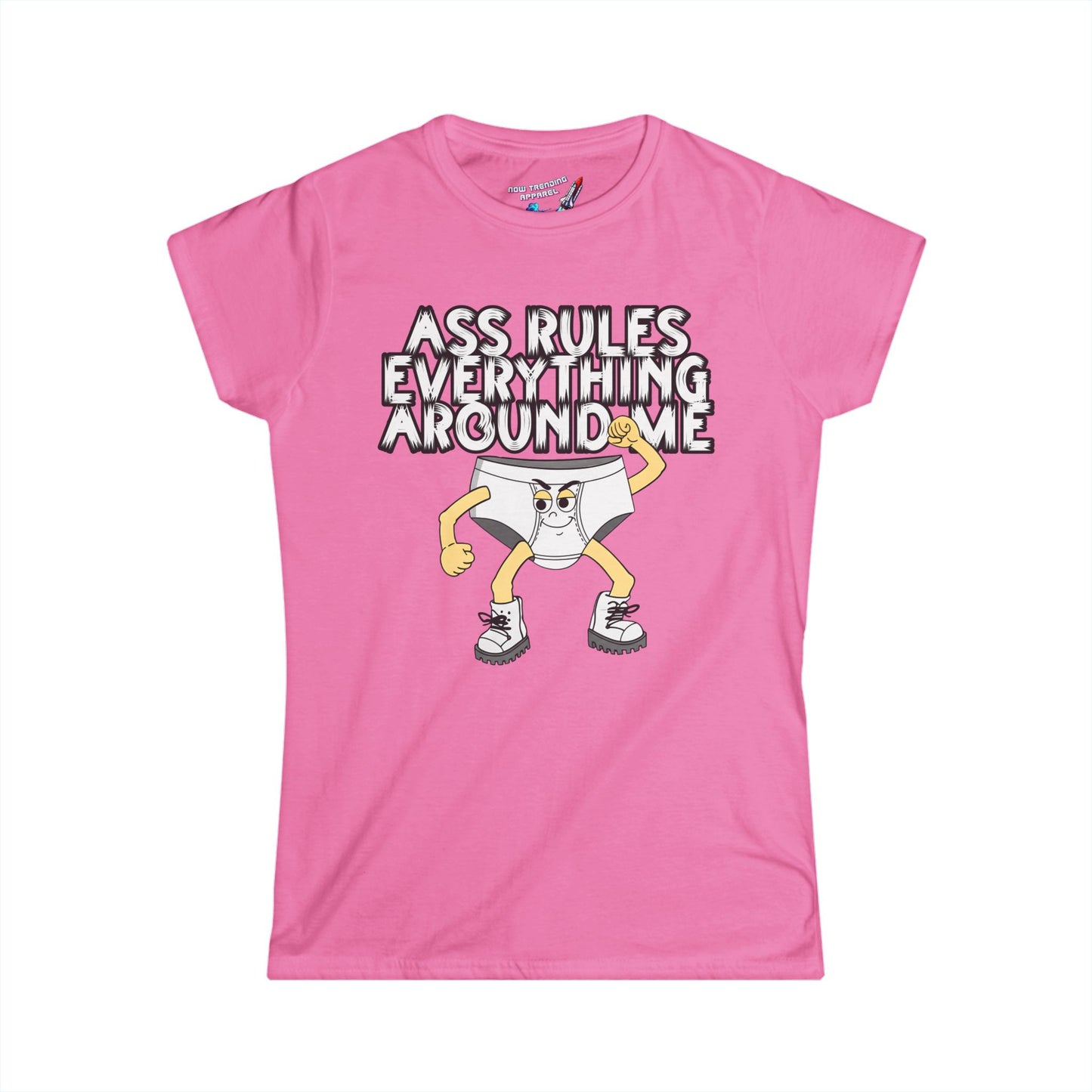 'Ass Rules Everything' Women's Graphic T-Shirt