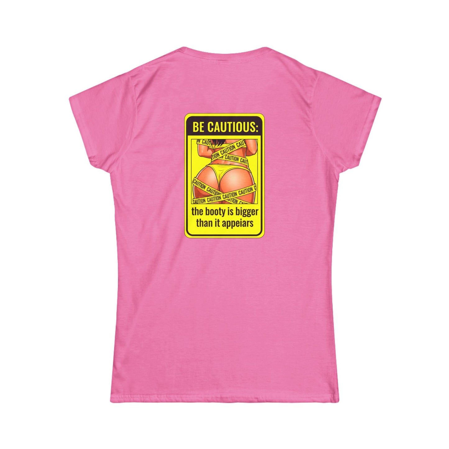 ‘Be Cautious’ Women's Double-Sided Graphic T-Shirt