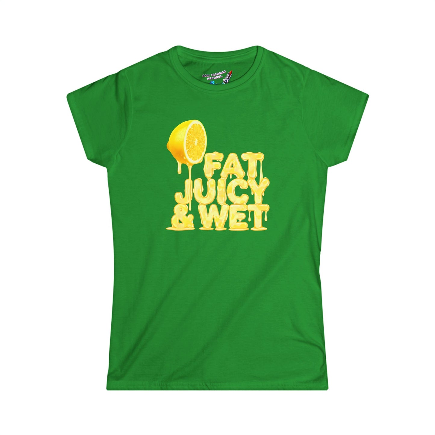 'Fat, Juicy & Wet' Women's Graphic T-Shirt