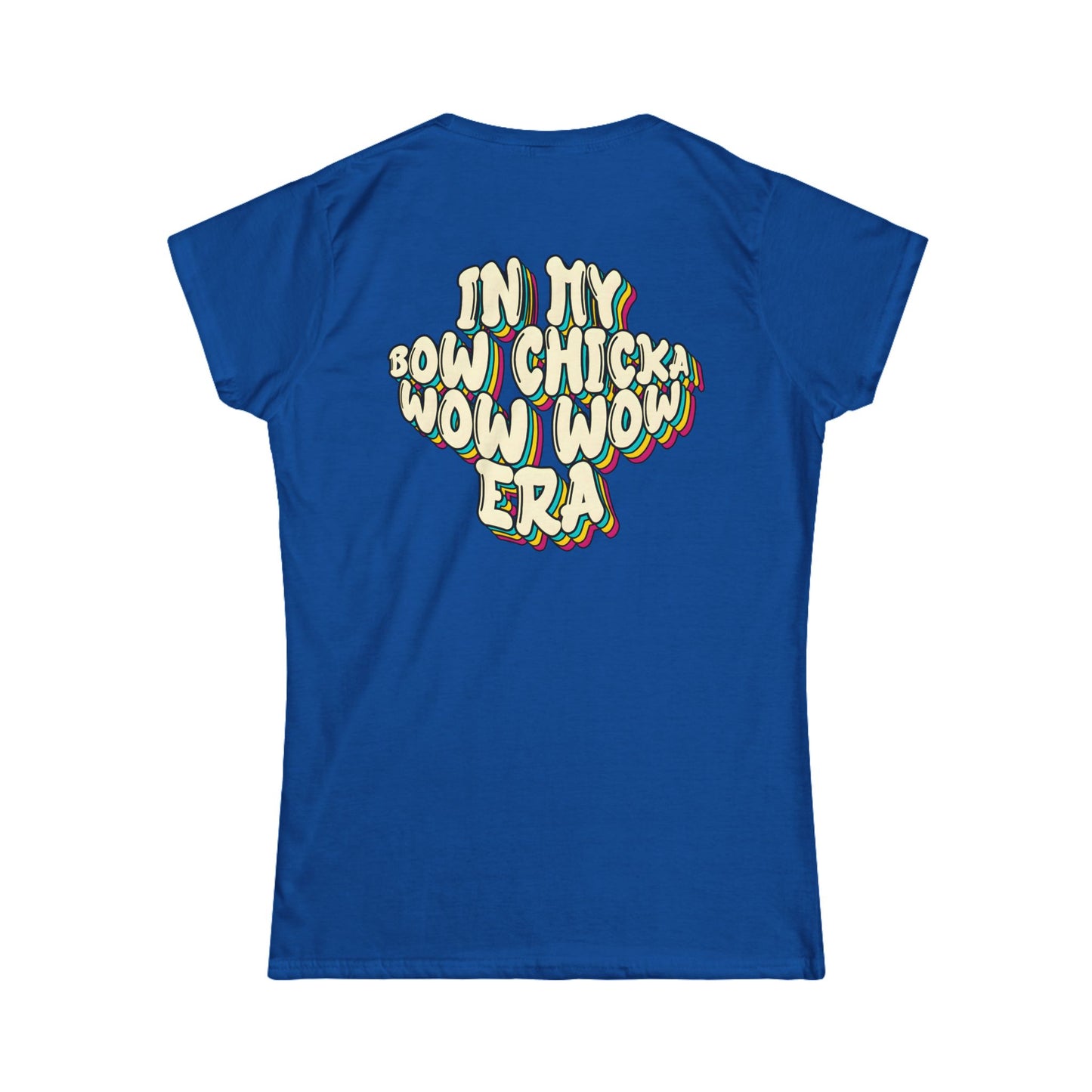 ‘Bow Chicka Wow Wow Era’ Women's Double-Sided Graphic T-Shirt