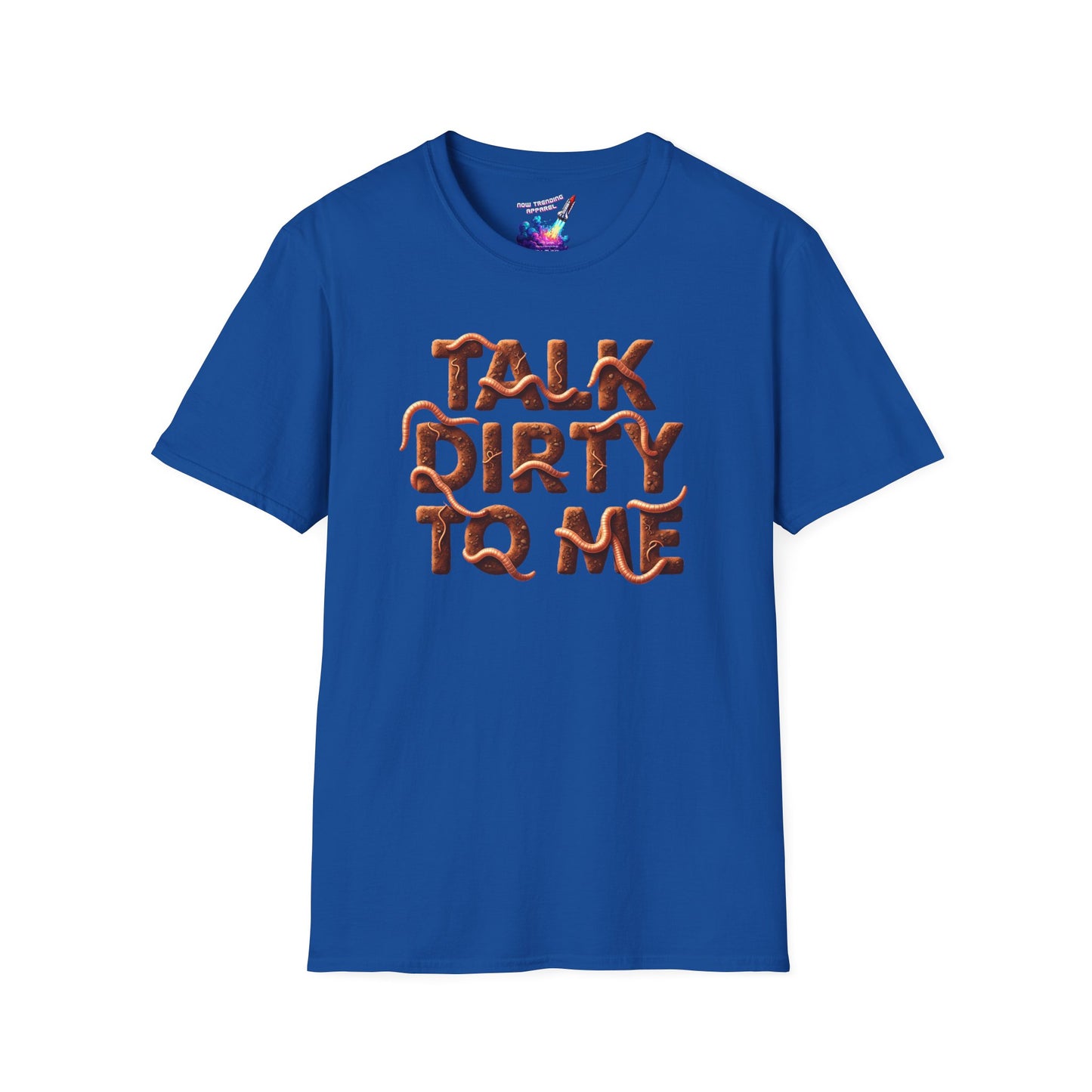 'Talk Dirty' Unisex Graphic T-Shirt