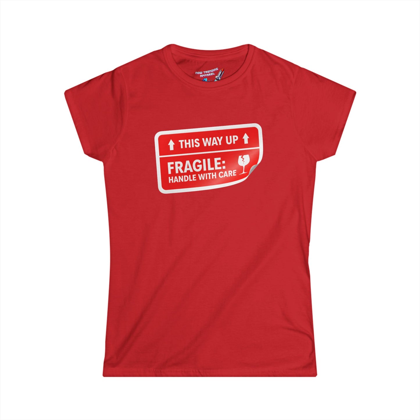 'Fragile' Women's Graphic T-Shirt