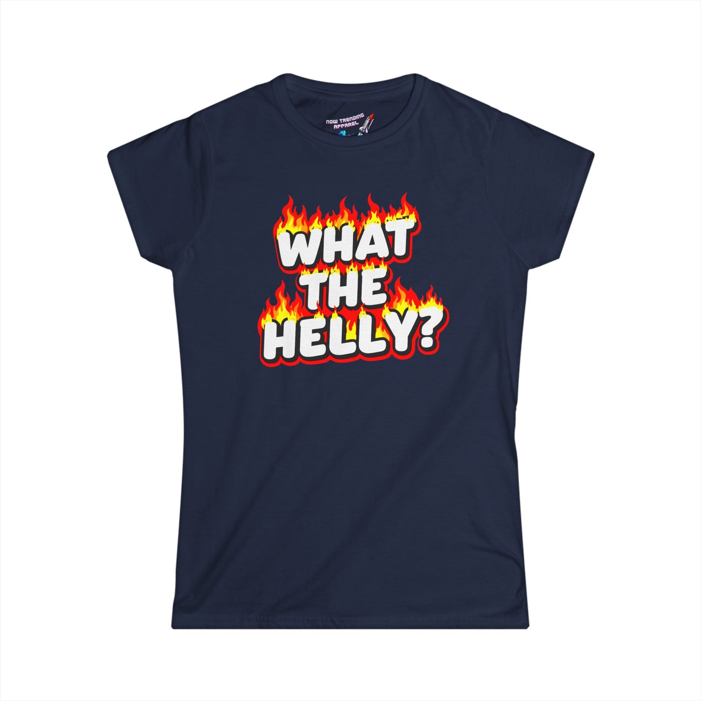 'What the Helly' Women's Graphic T-Shirt