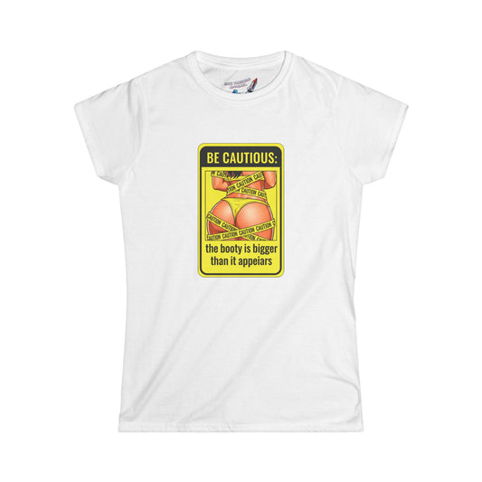 ‘Be Cautious’ Women's Graphic T-Shirt