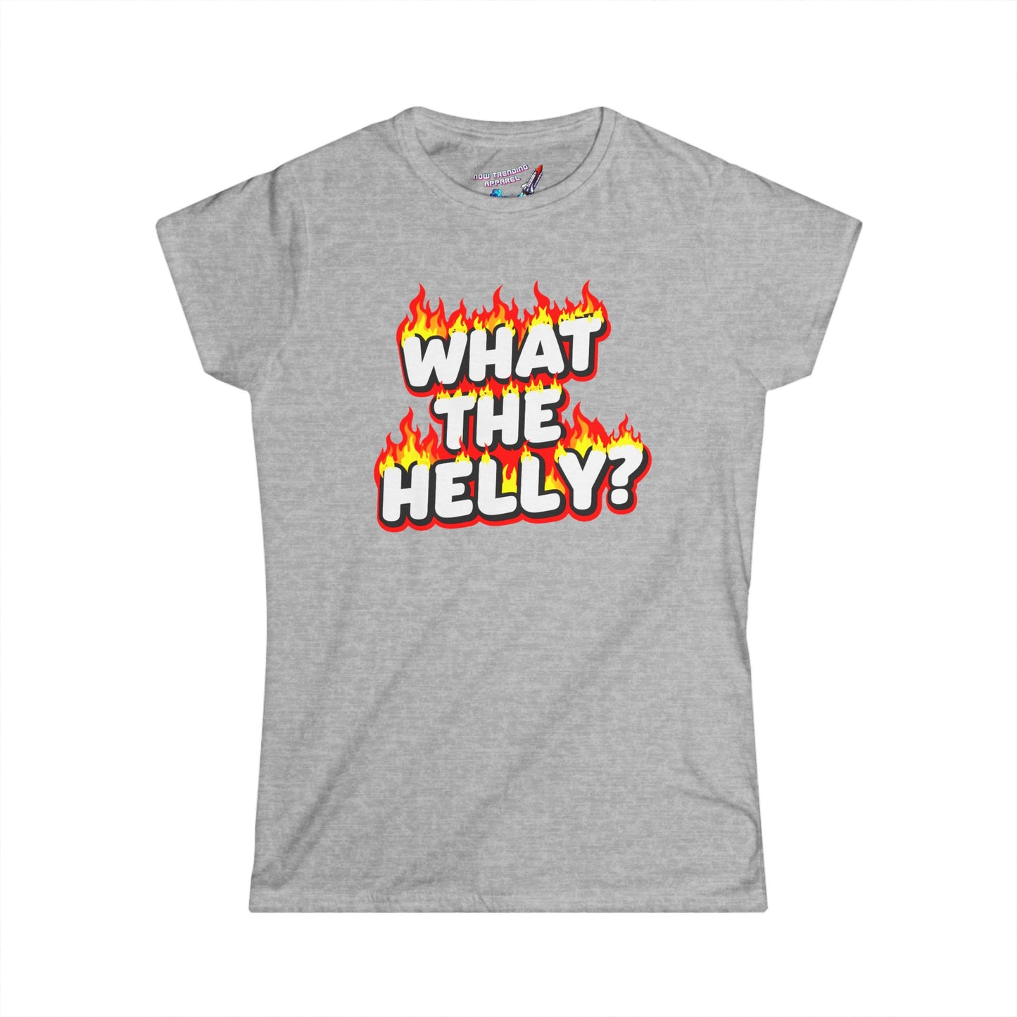 'What the Helly' Women's Graphic T-Shirt