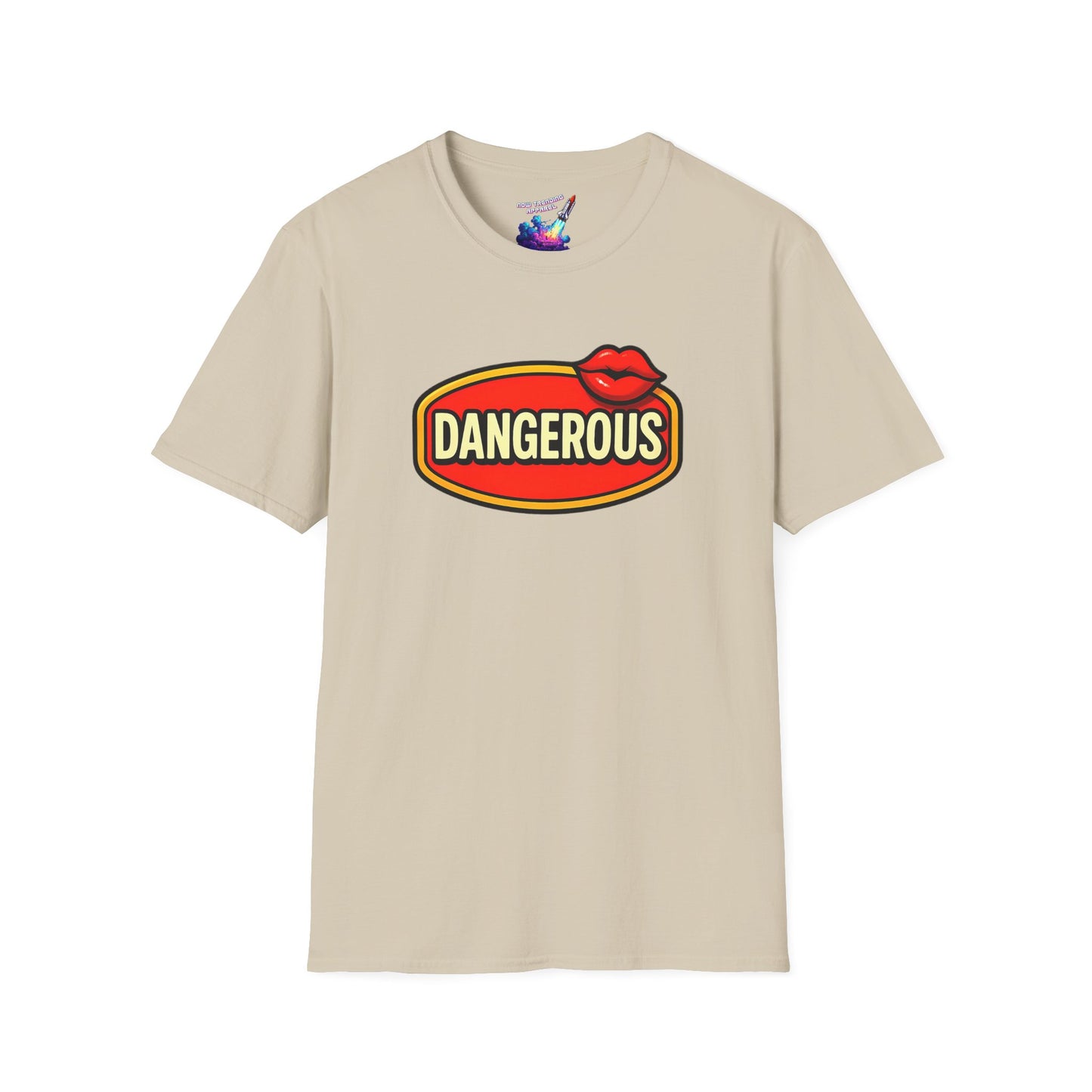 'Dangerous' Unisex Graphic T-Shirt
