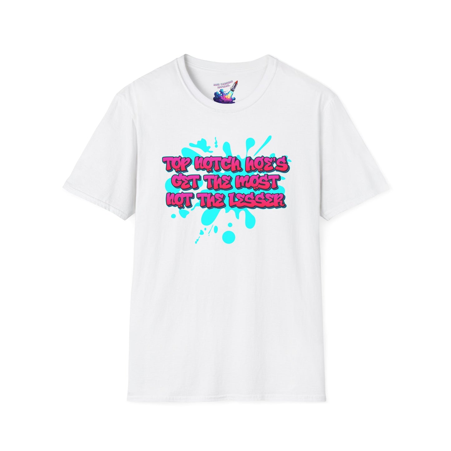 'Top Notch Hoe's' Unisex Graphic T-Shirt