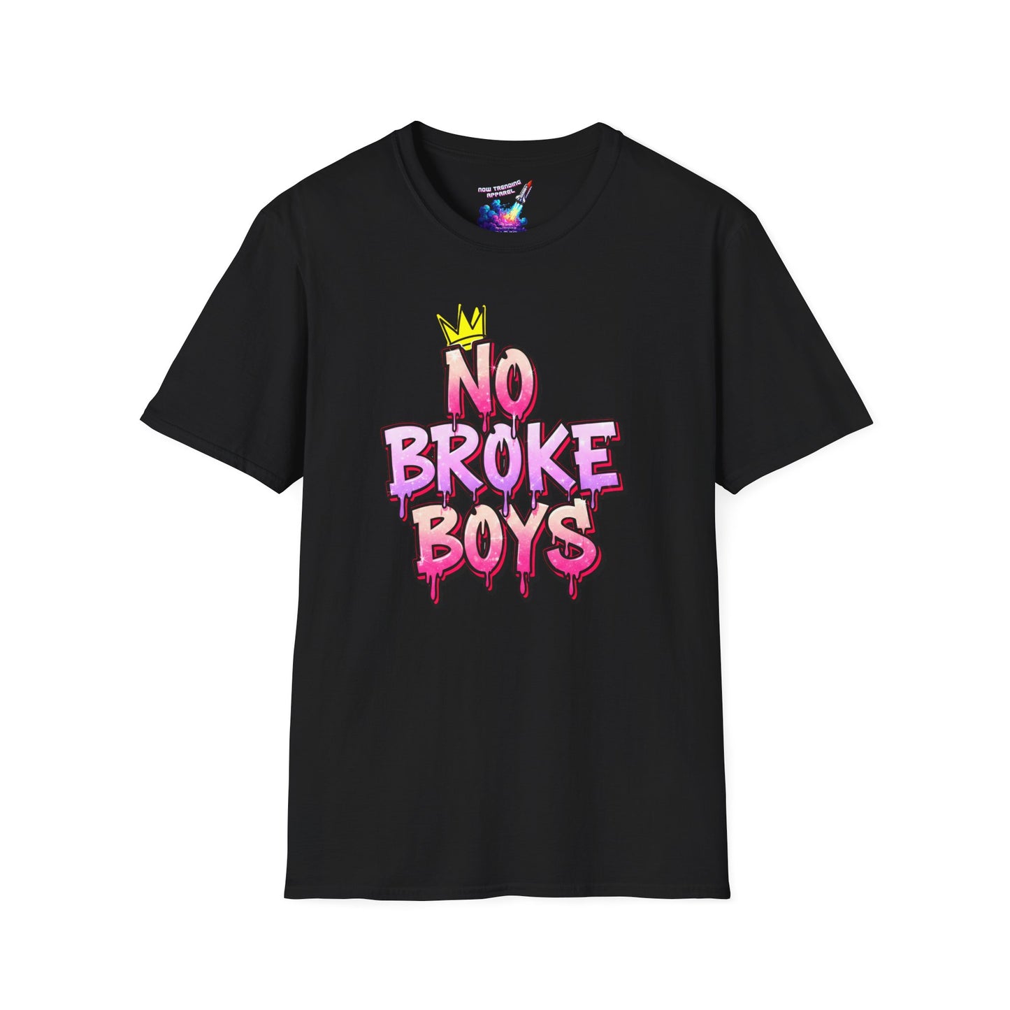 'No Broke Boys' Unisex Graphic T-Shirt
