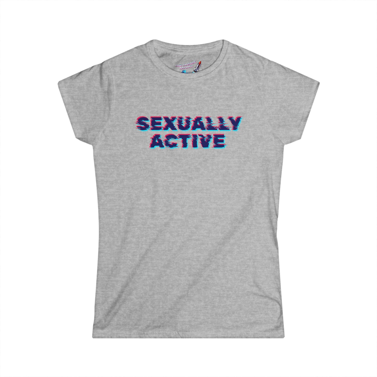 ‘Sexually Active’ Women's Graphic T-Shirt
