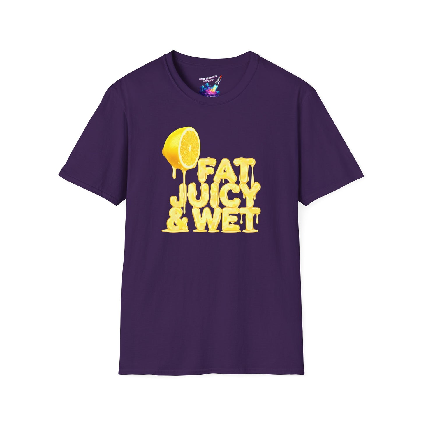 'Fat, Juicy & Wet' Unisex Graphic T-Shirt