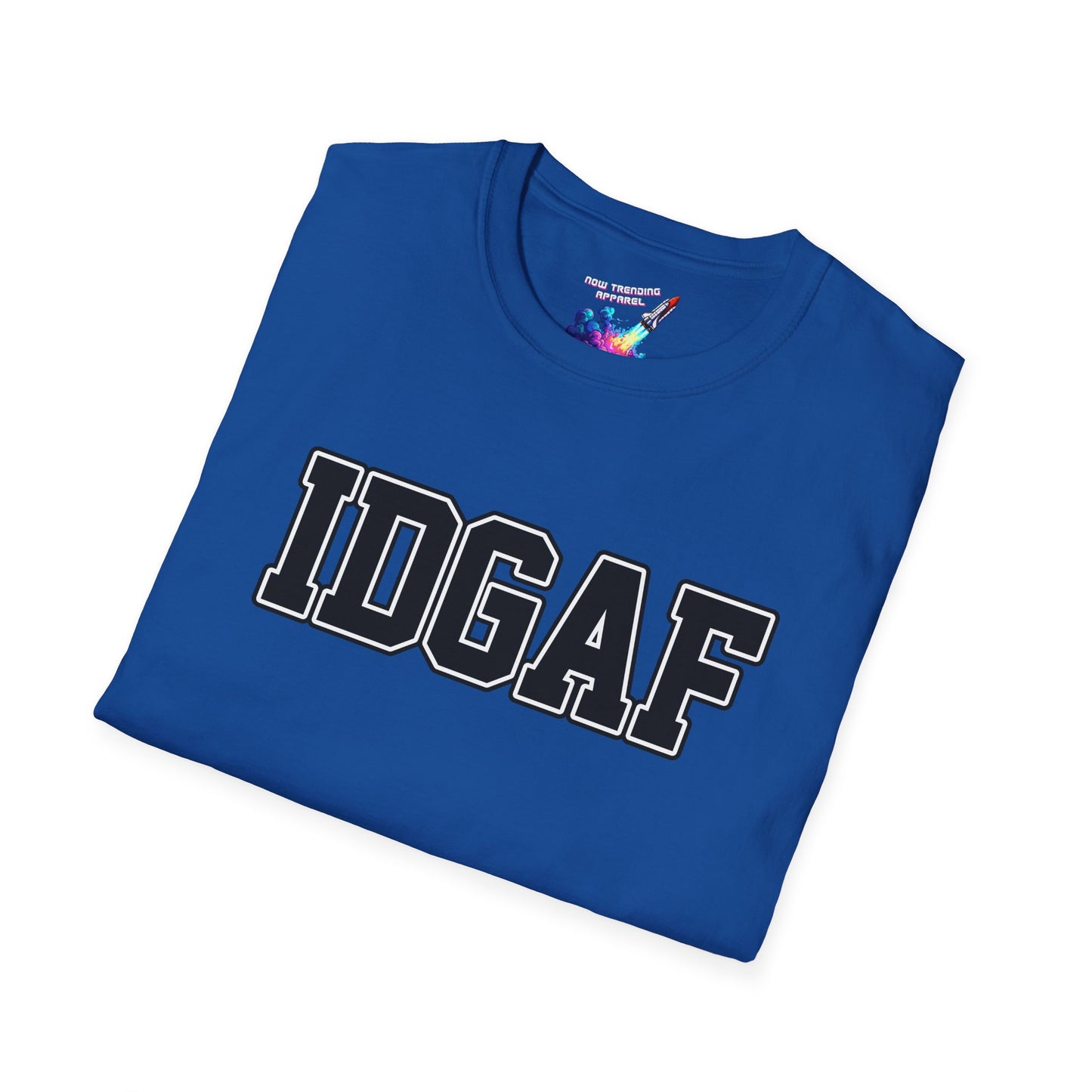 'IDGAF' Unisex Graphic T-Shirt