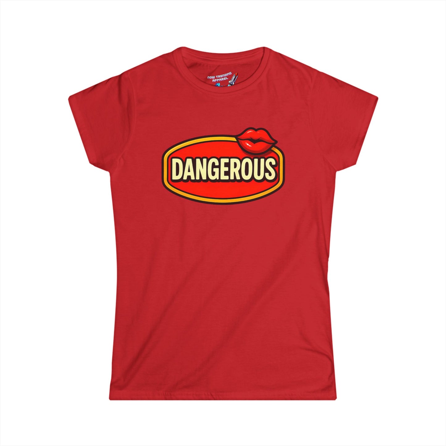 ‘Dangerous’ Women's Graphic T-Shirt
