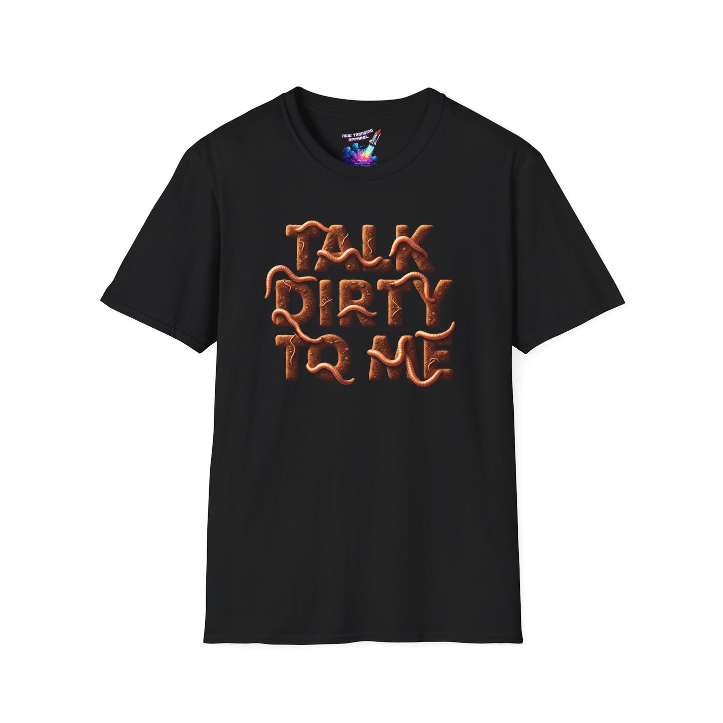 'Talk Dirty' Unisex Graphic T-Shirt