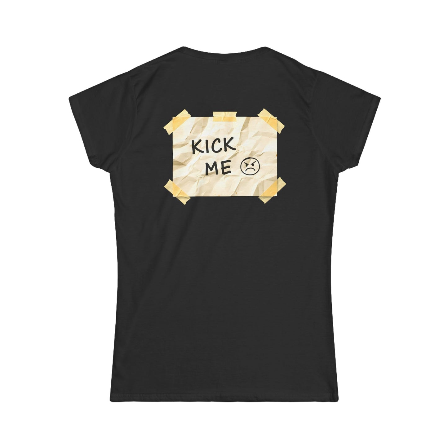'Kick Me' Women's Double-Sided Graphic T-Shirt