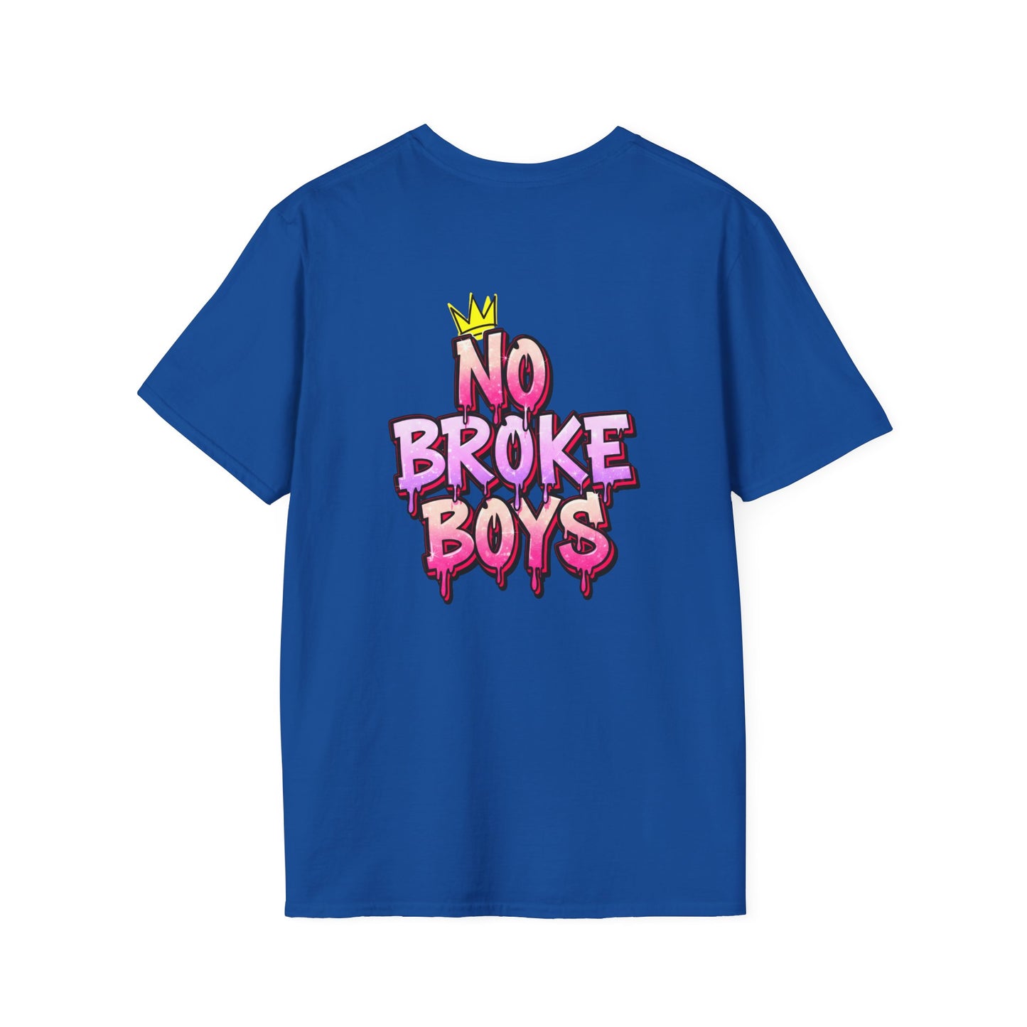 'No Broke Boys' Unisex Double-Sided Graphic T-Shirt