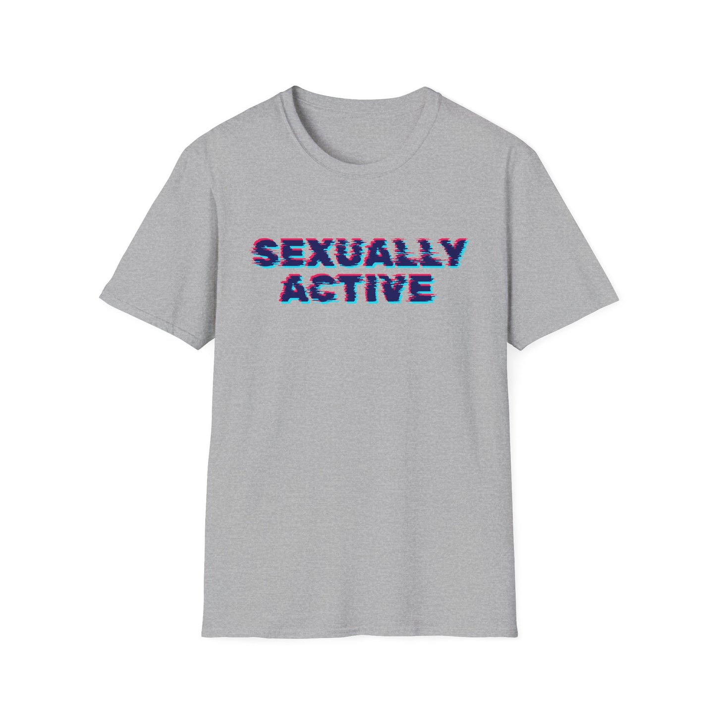'Sexually Active' Unisex Graphic T-Shirt